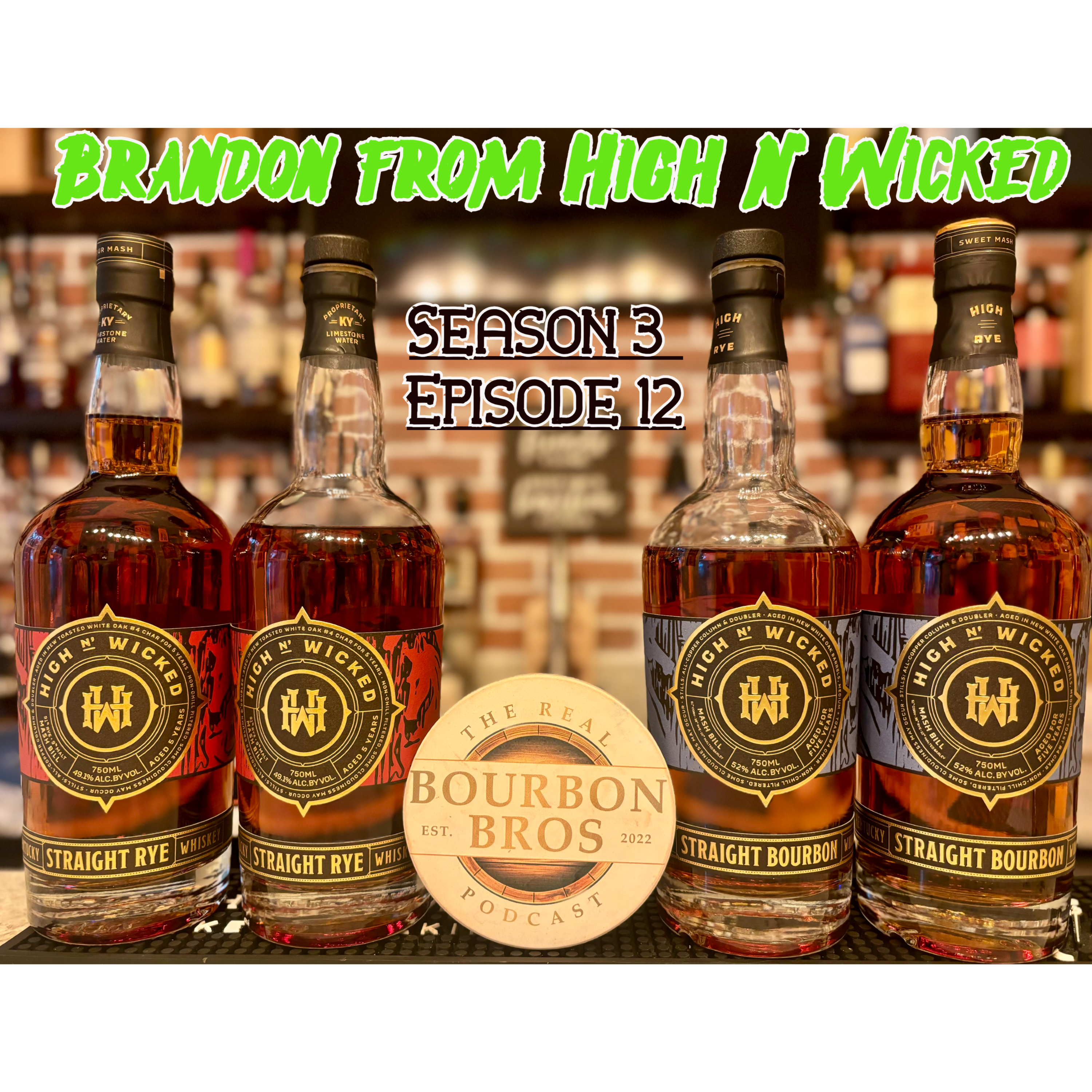THE Real Bourbon Bros Podcast