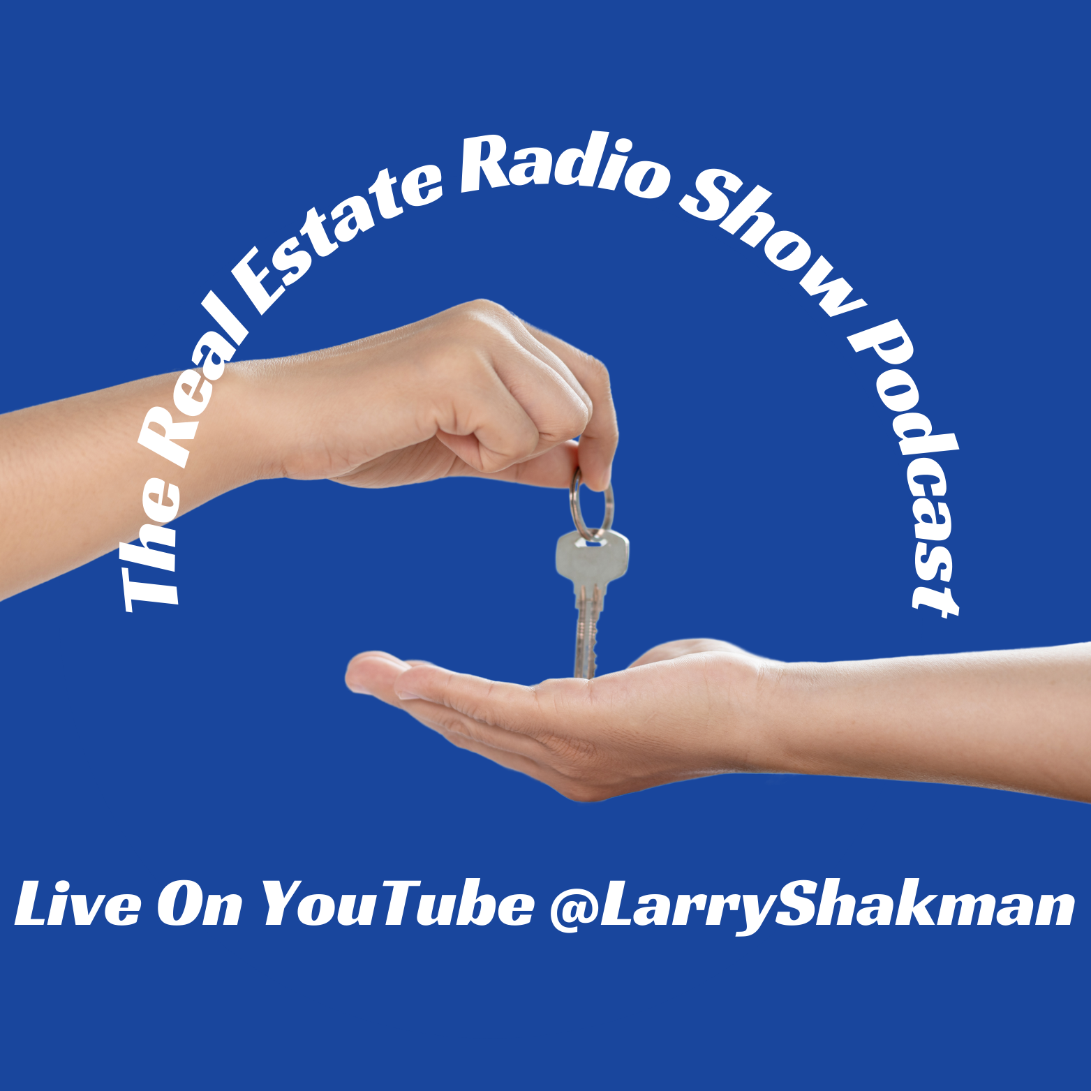 The Real Estate Radio Show | Host, Larry Shakman | COO, Luxe Group, LPT Realty cover