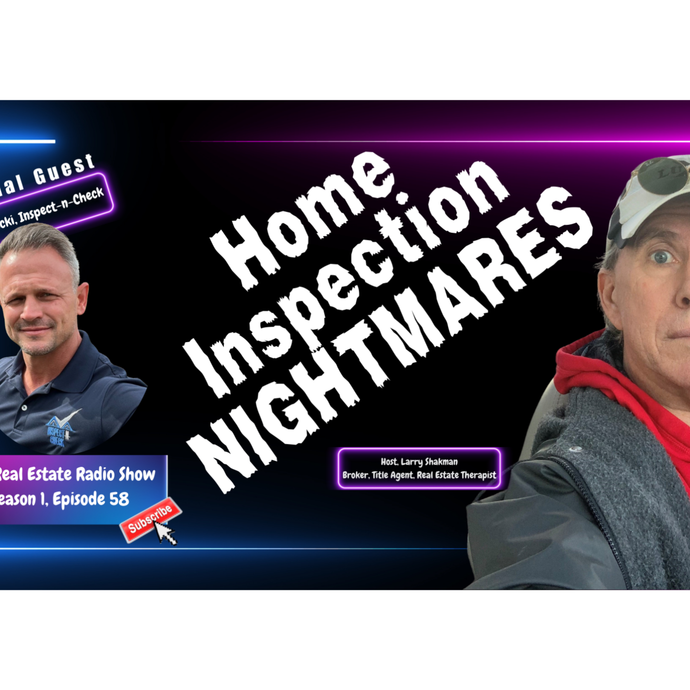 The Real Estate Radio Show | BJ Poznecki, Inspect-N-Check | Home Inspection Horror Stories