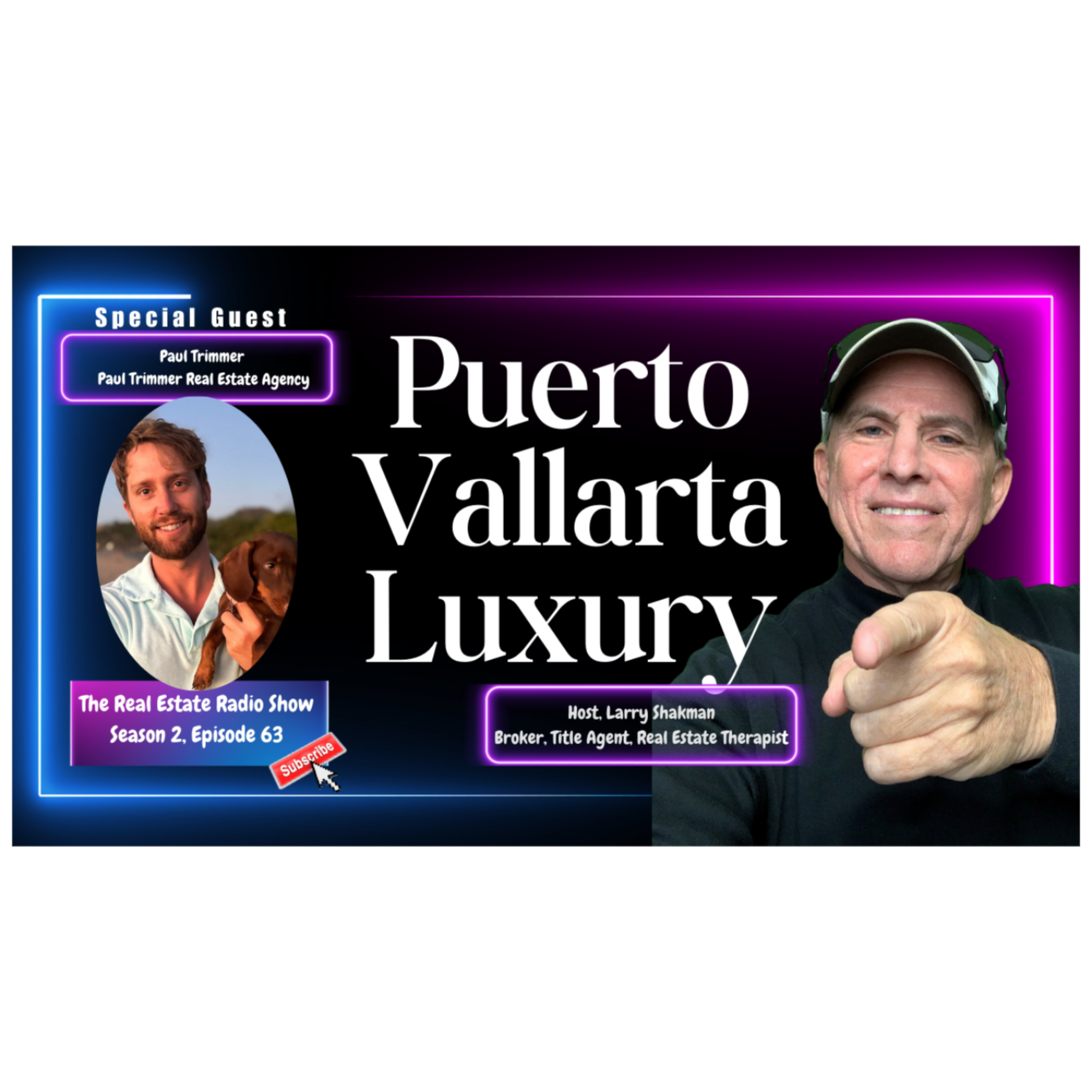 The Real Estate Radio Show | Paul Trimmer Real Estate Agency | Puerto Vallarta Luxury
