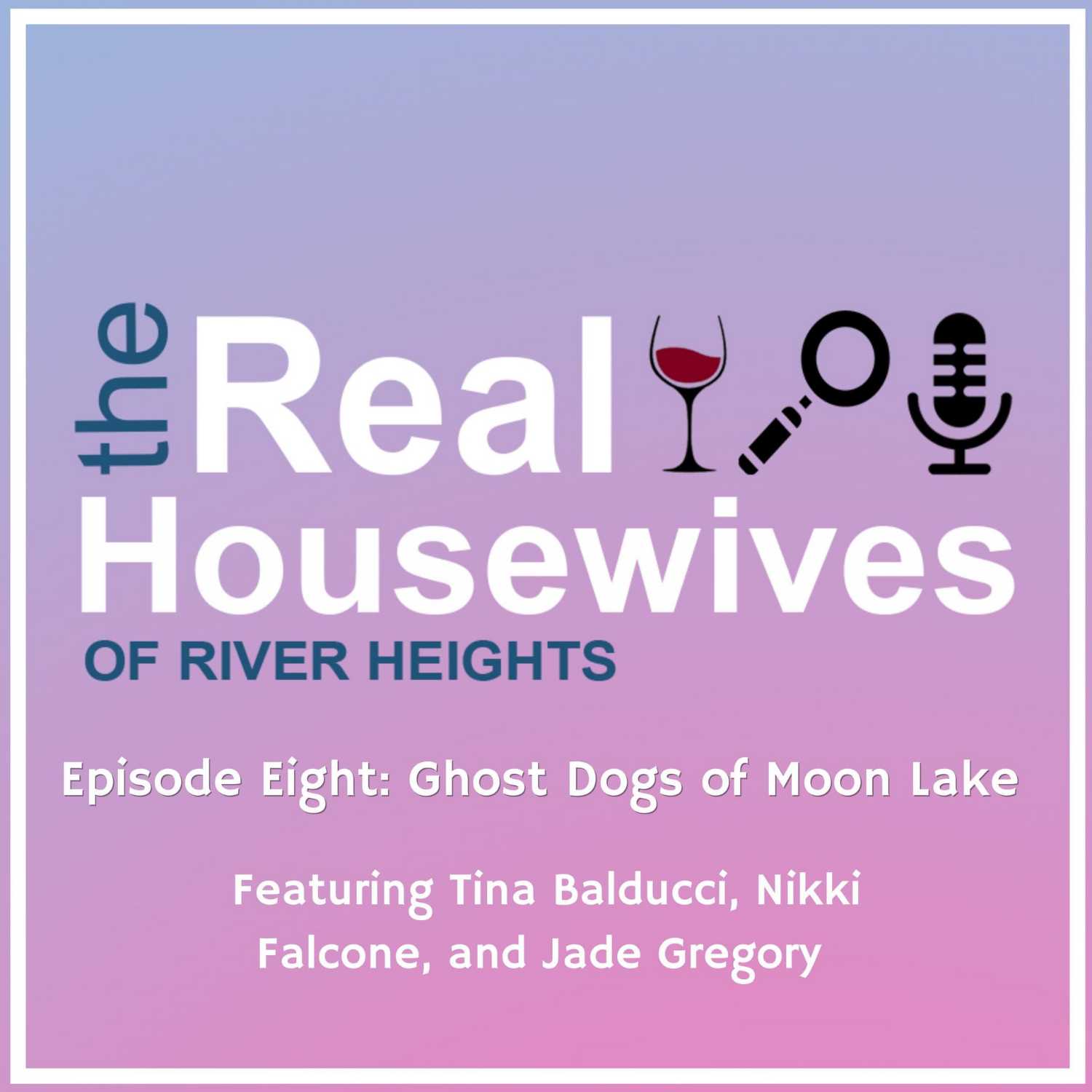 The Real Housewives of River Heights