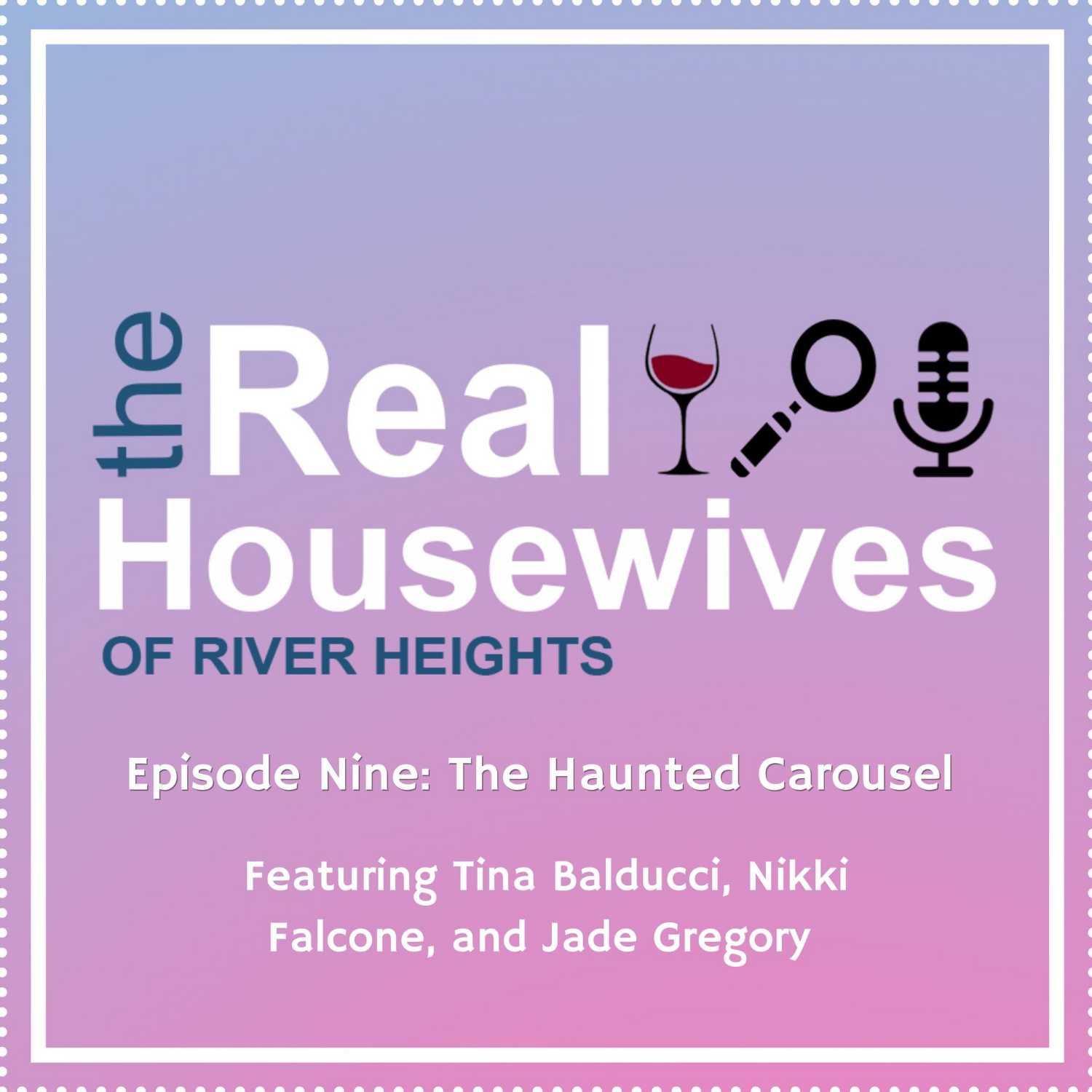 The Real Housewives of River Heights