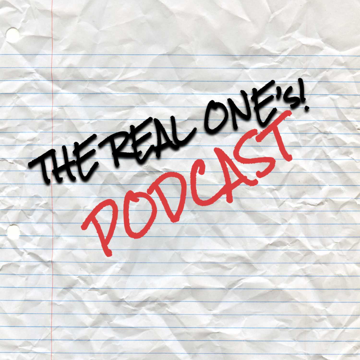 A Surprise Visit || The Real One's Podcast || Episode #5 episode artwork