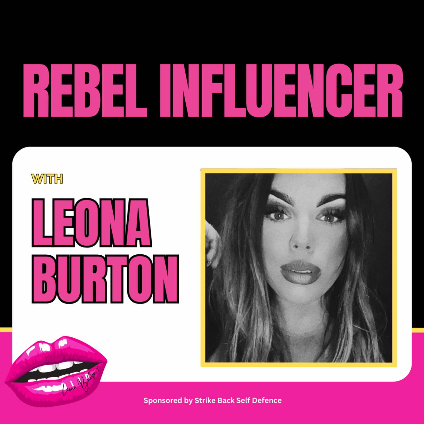The Rebel Influencer