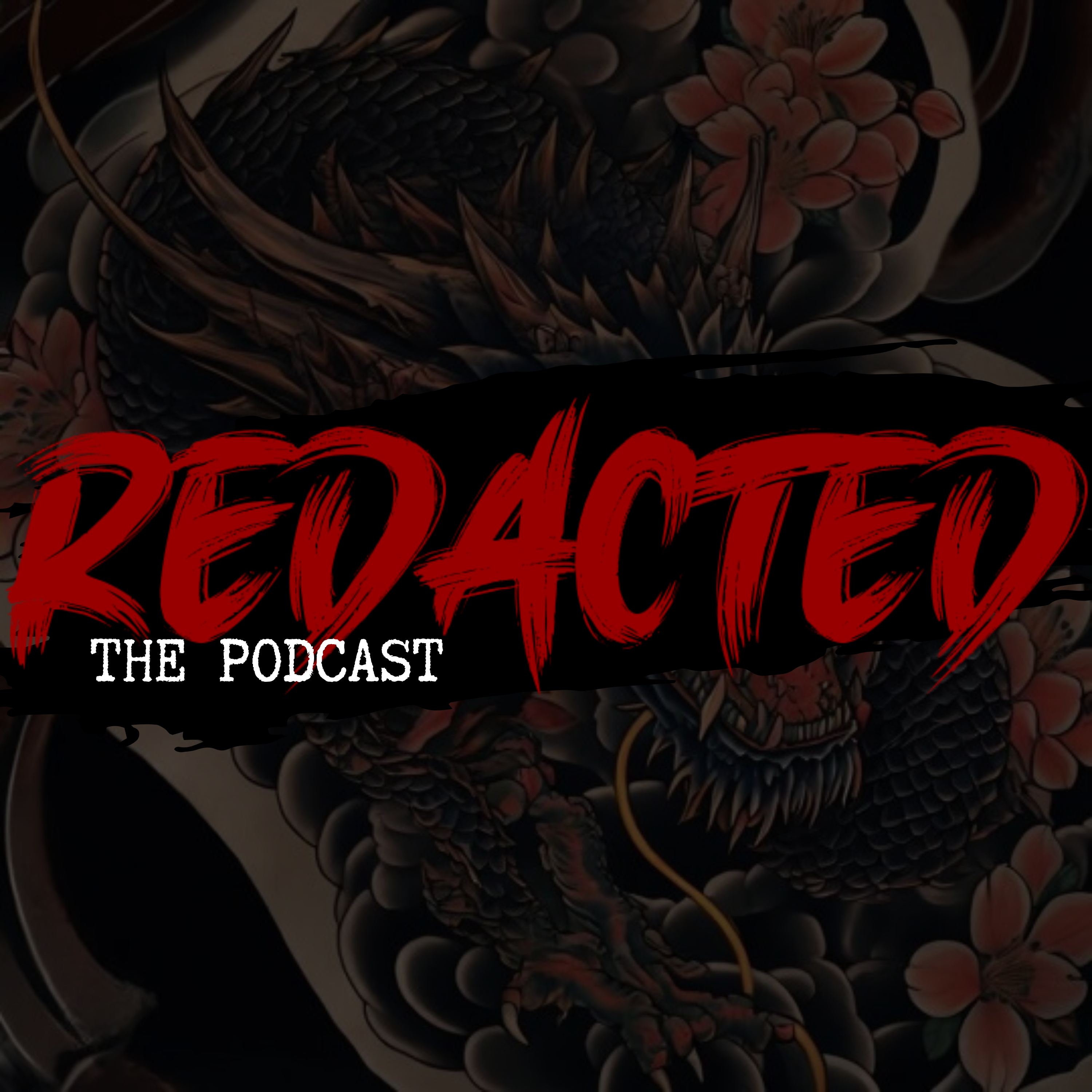 The Redacted Podcast