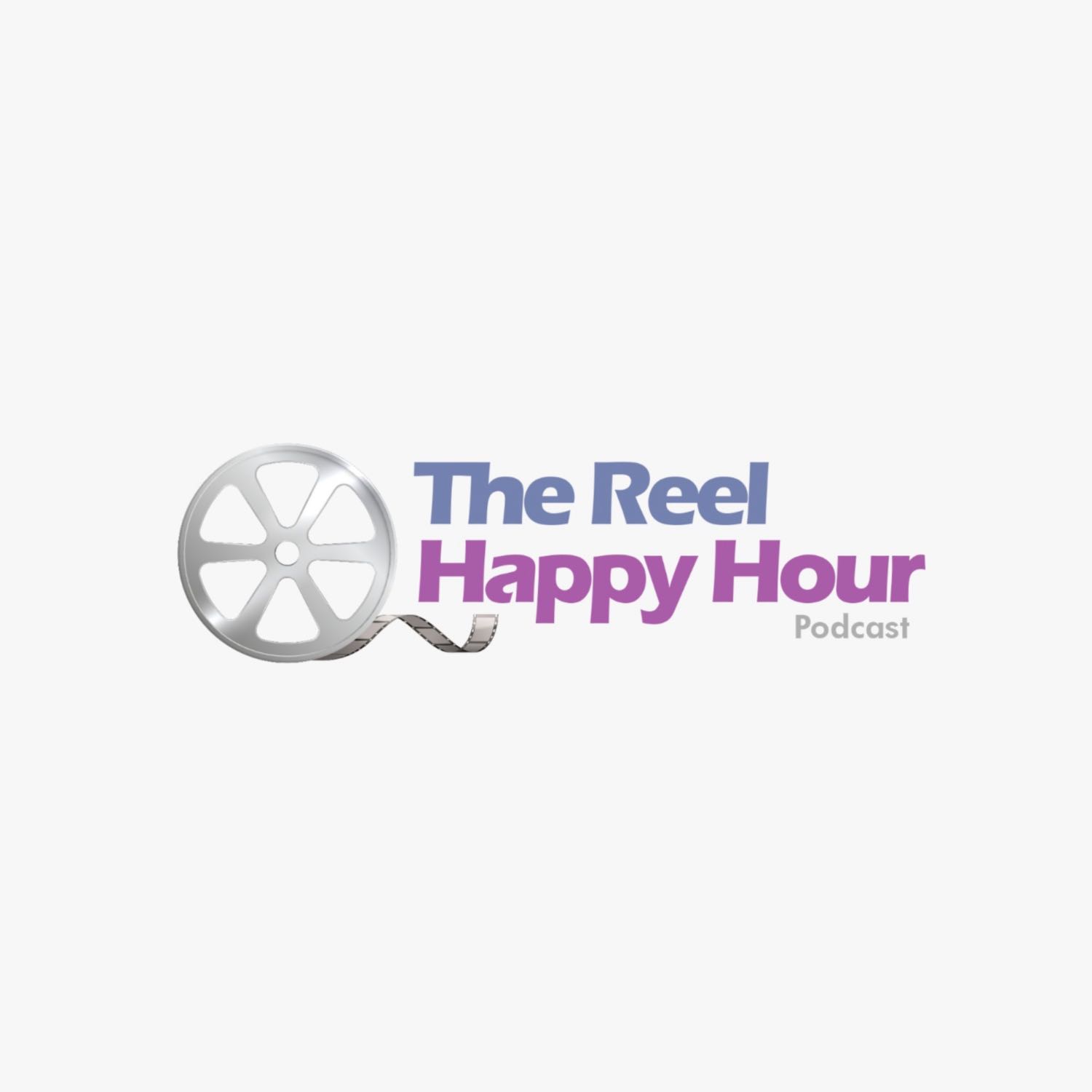 The Reel Happy Hour Podcast