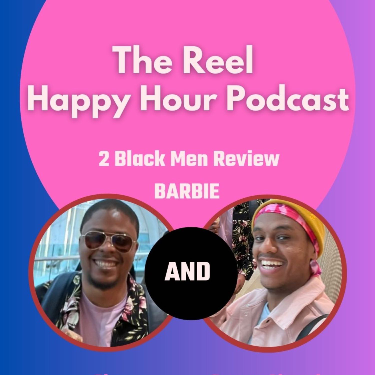 The Reel Happy Hour Podcast