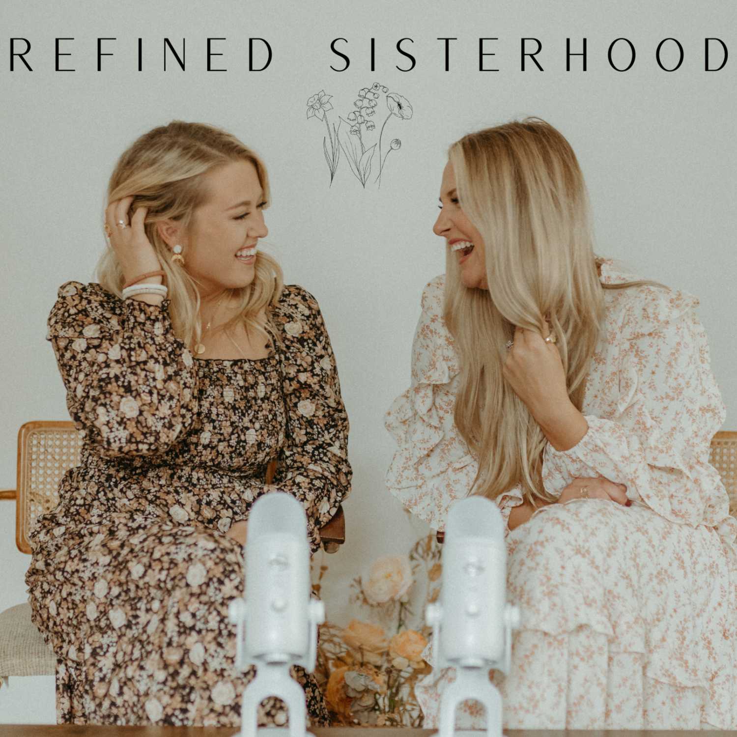 The Refined Sisterhood