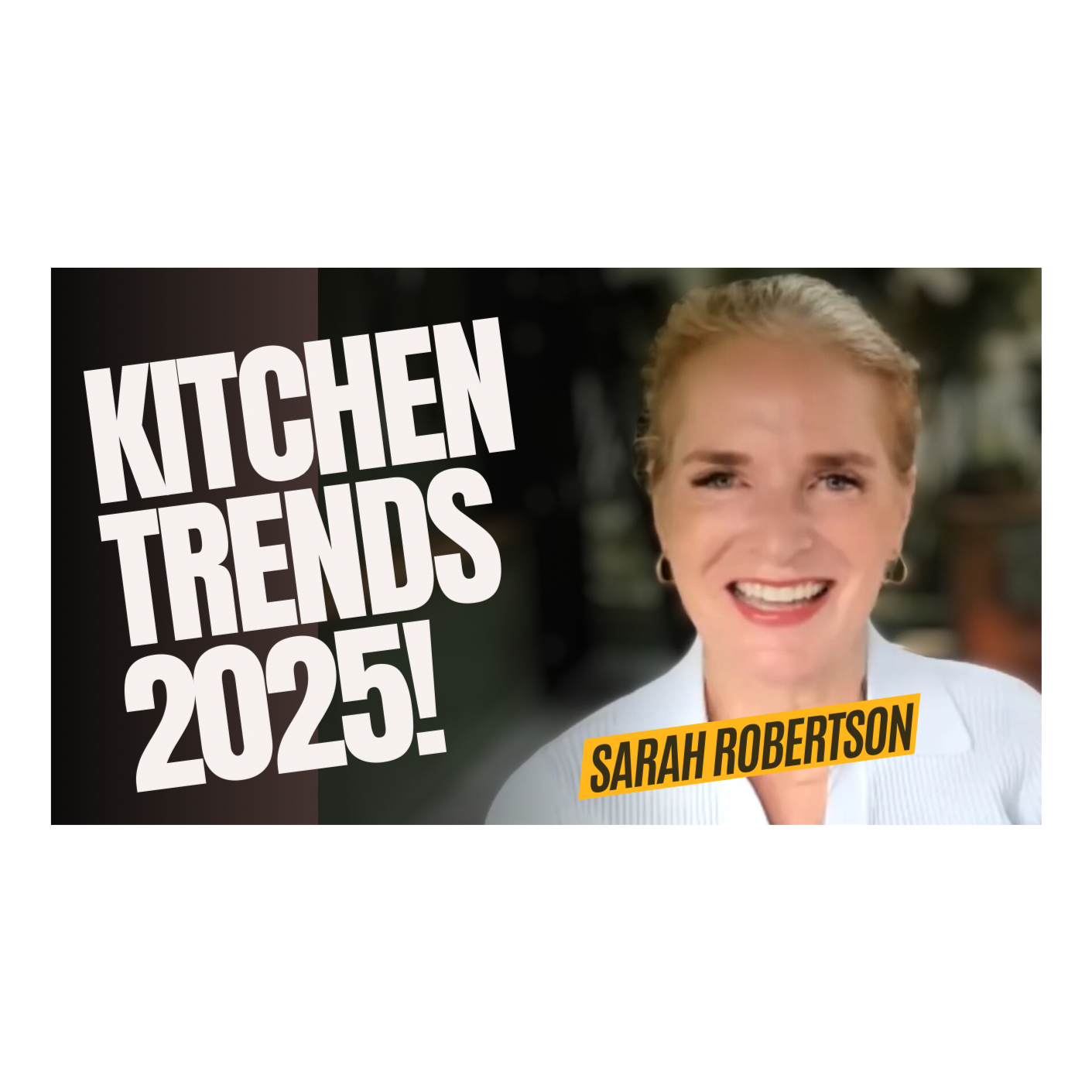 Kitchen Design Trends (2025!) | Sarah Robertson, Studio Dearborn episode artwork