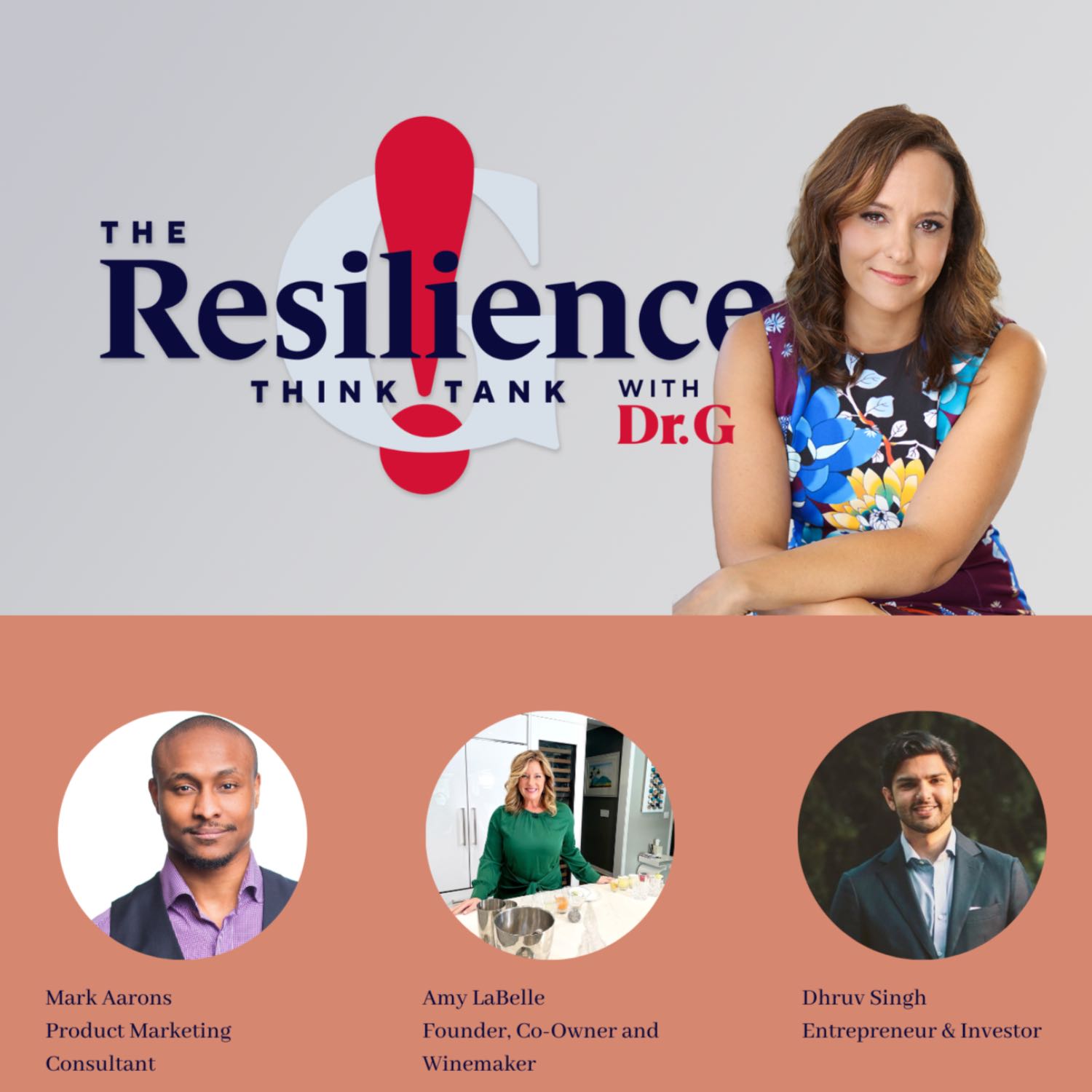 Dr G\'s Think Tank on Resilience