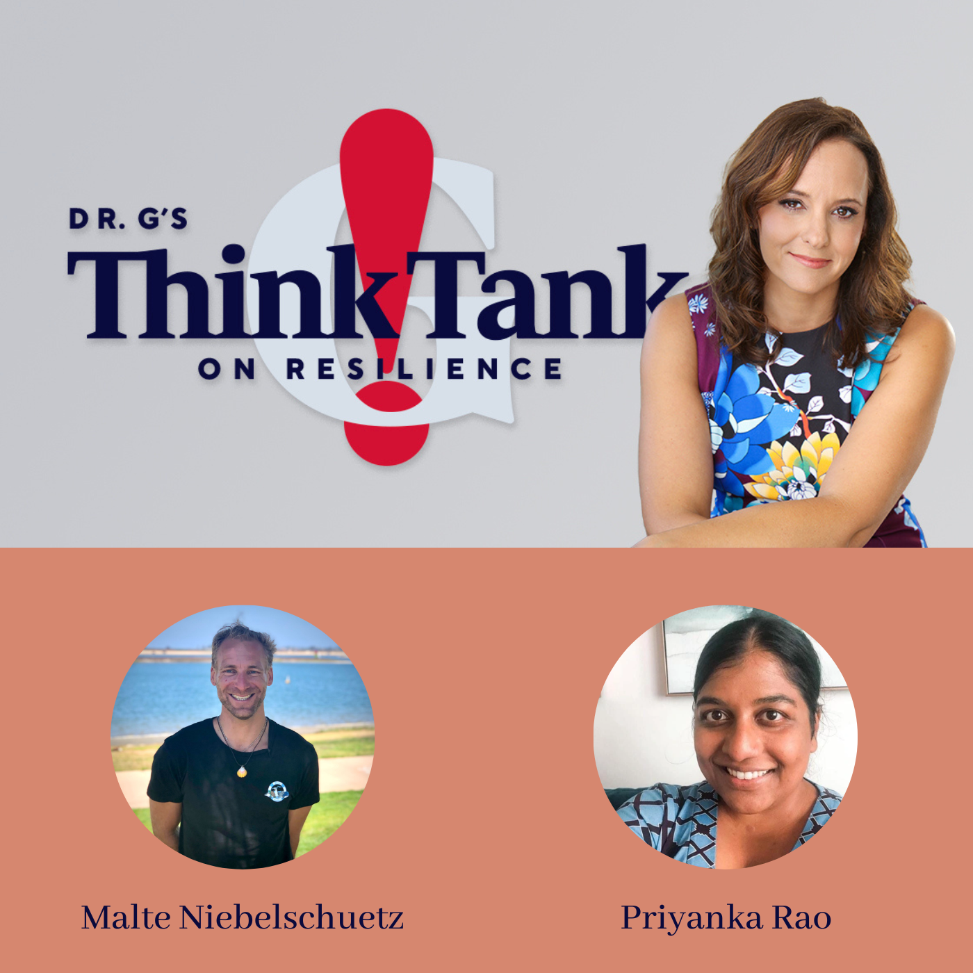 Dr G\'s Think Tank on Resilience
