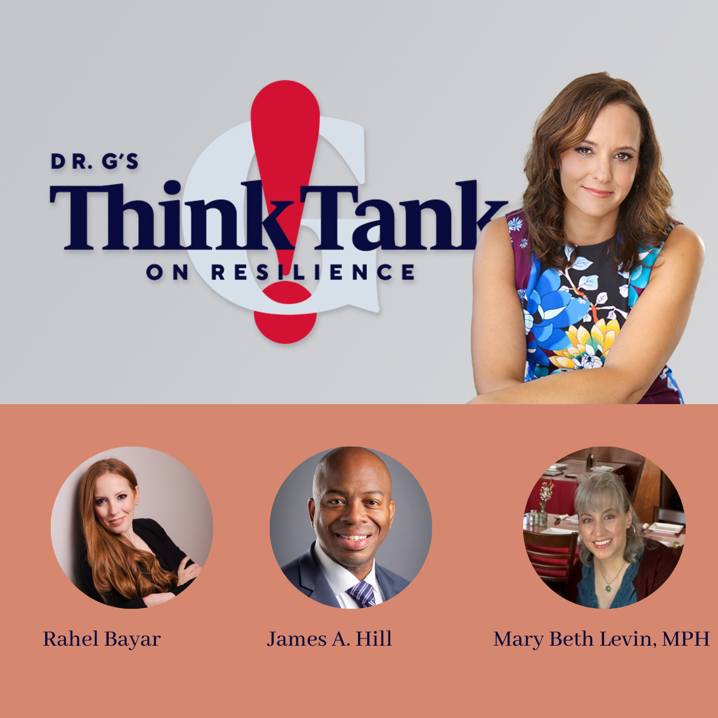 Dr G\'s Think Tank on Resilience