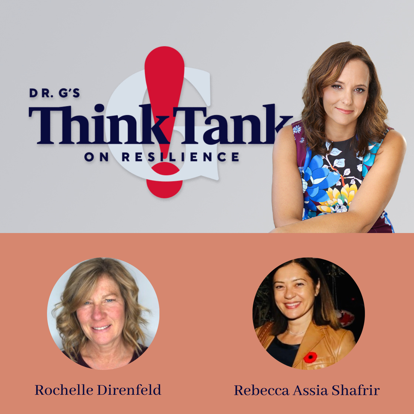 Dr G\'s Think Tank on Resilience