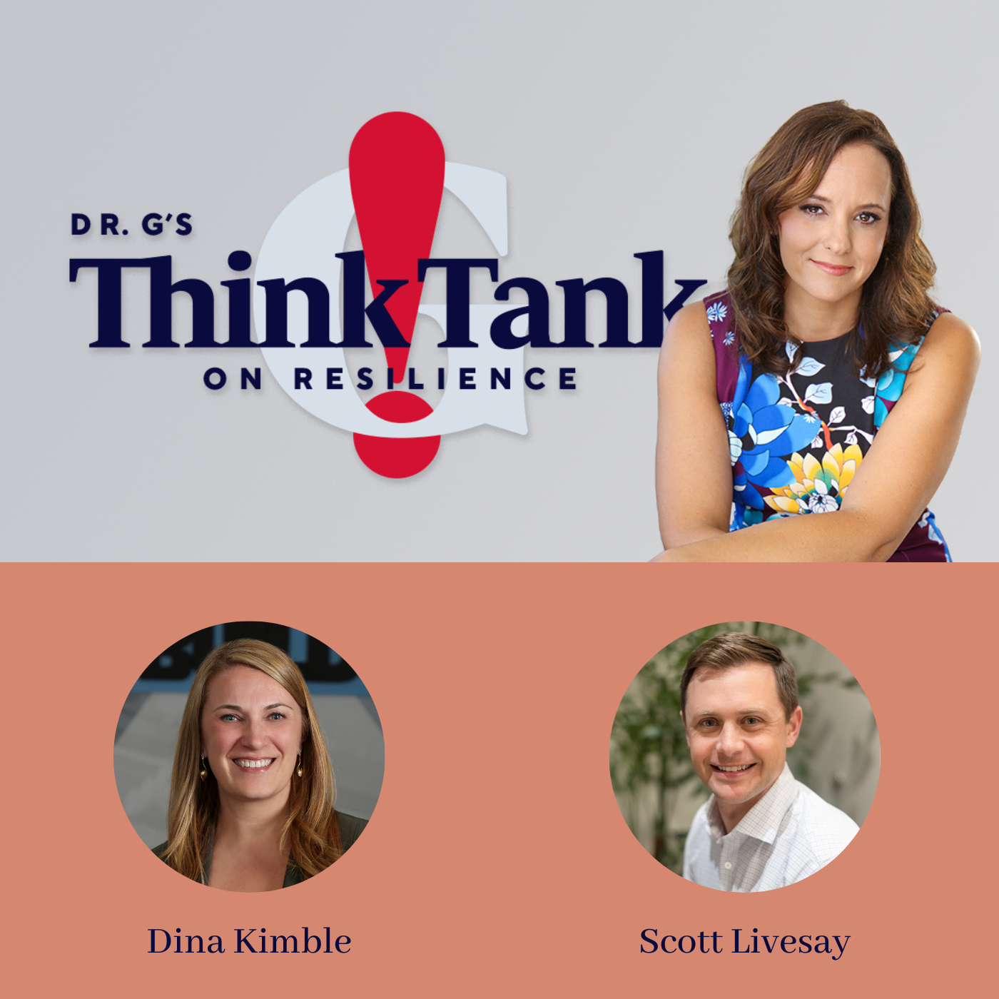 Dr G\'s Think Tank on Resilience
