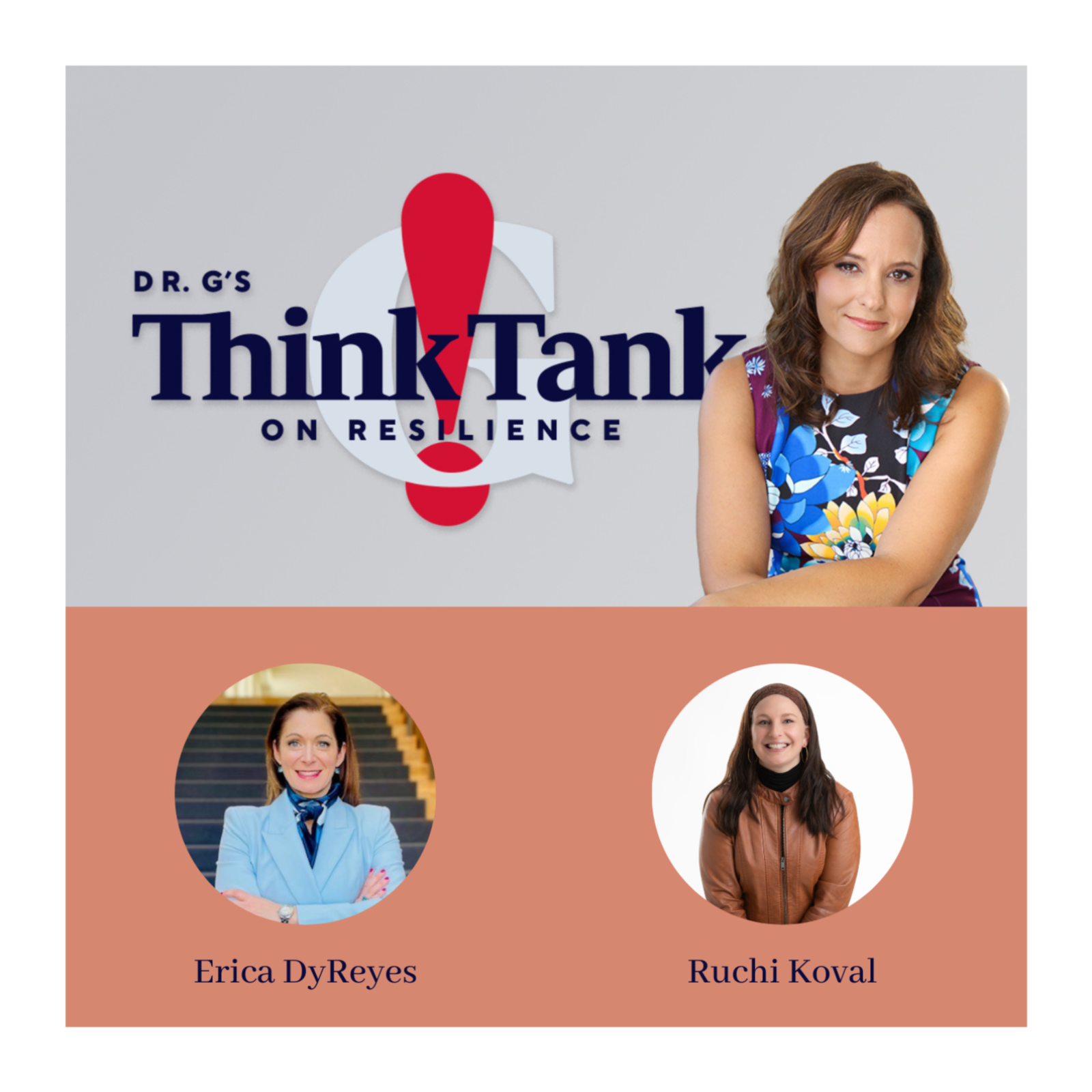 Dr G\'s Think Tank on Resilience