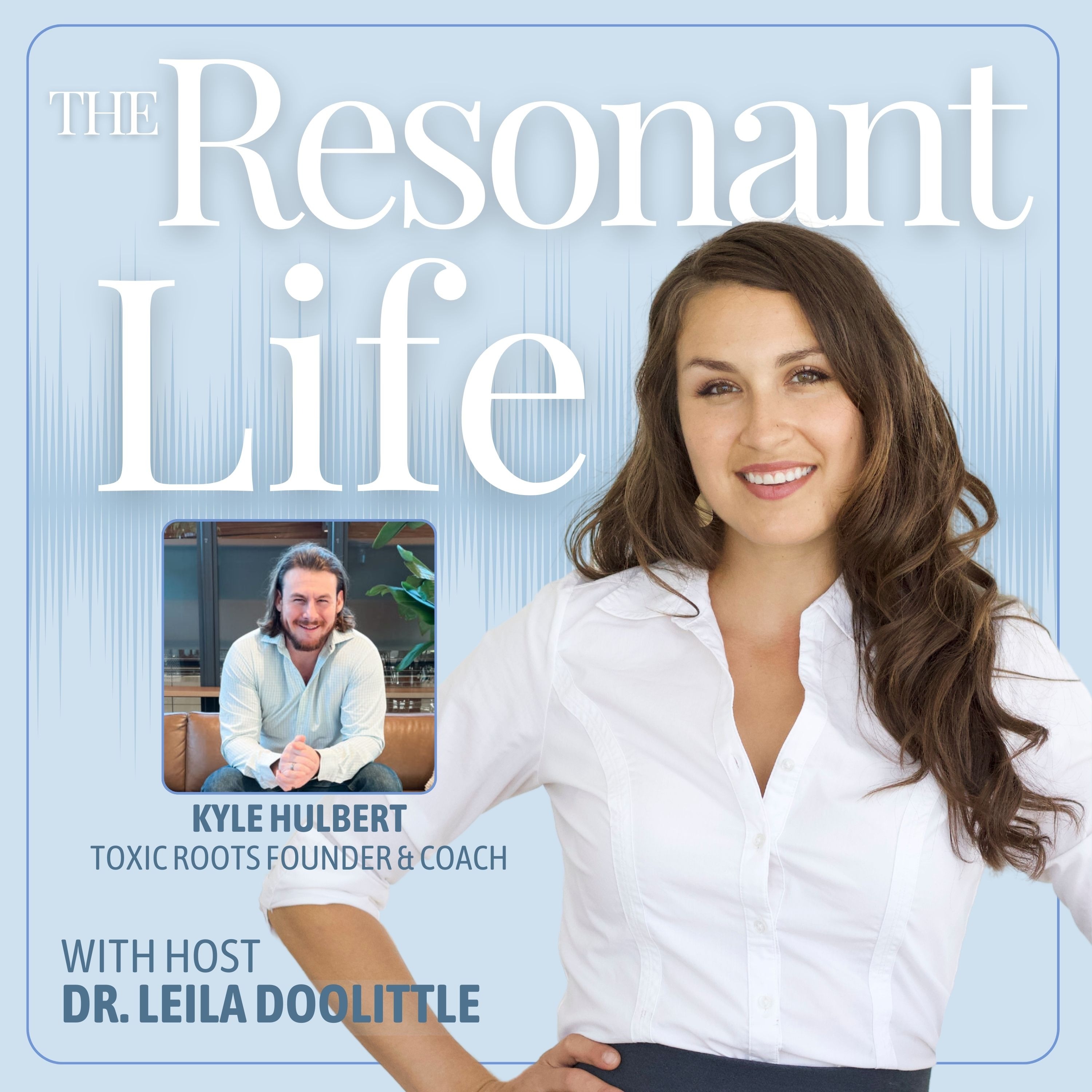The Resonant Life