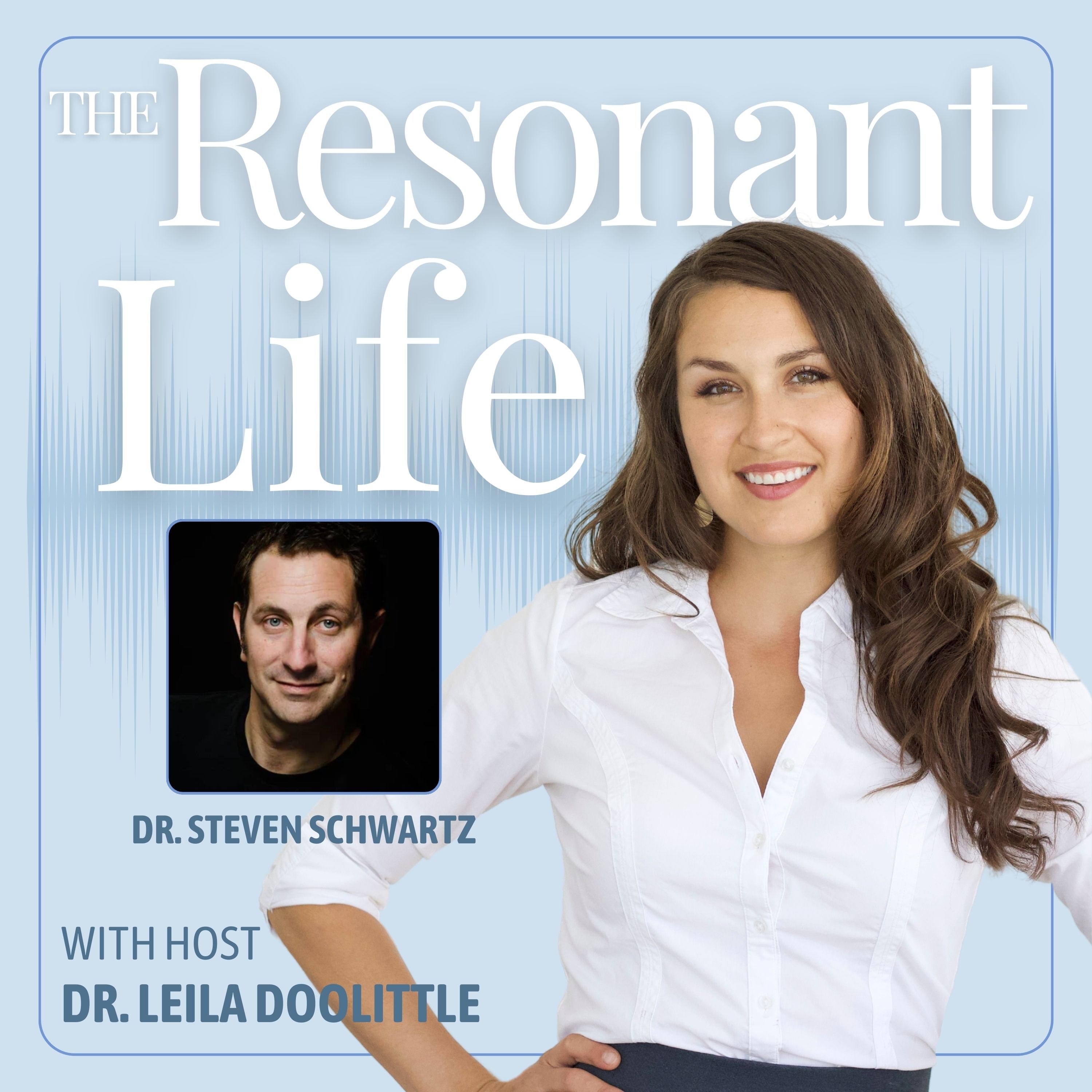 The Resonant Life