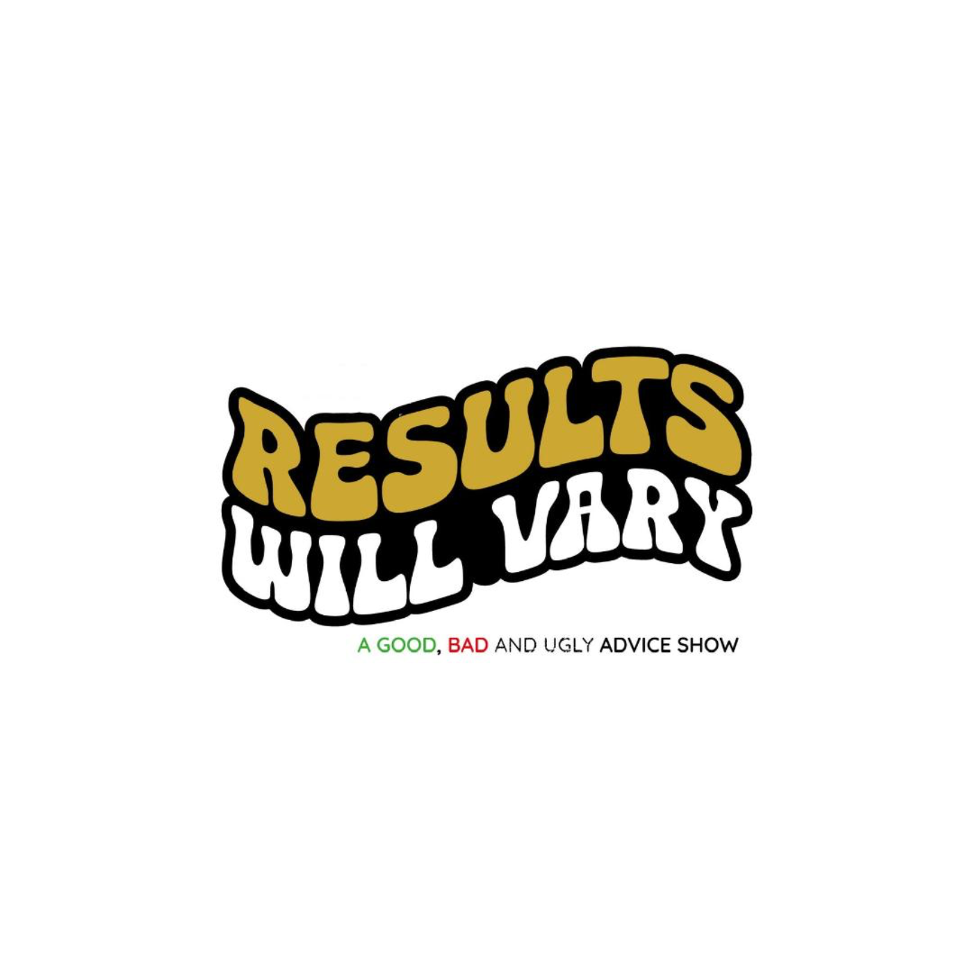 Results Will Vary