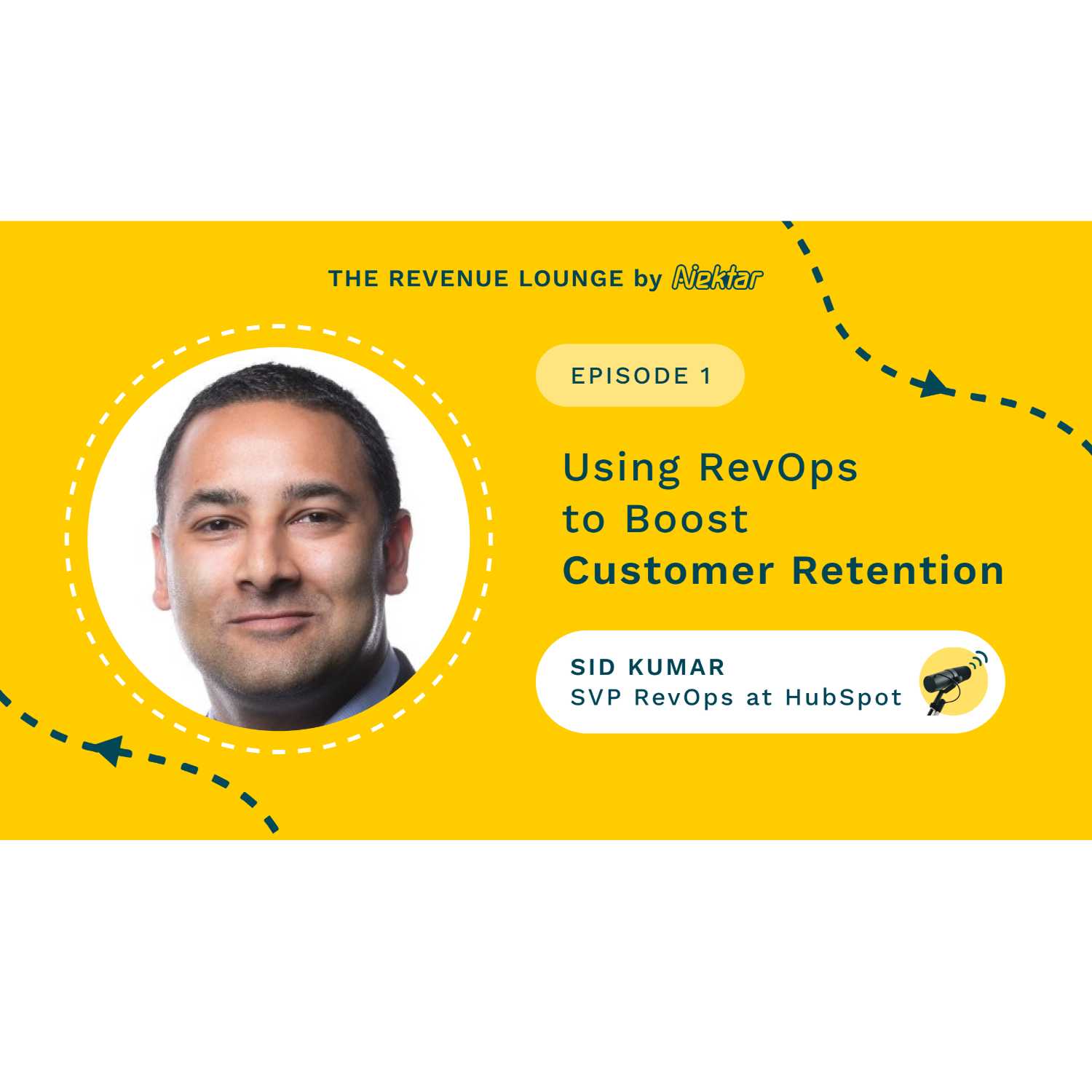 Using RevOps to Boost Customer Retention ft. Sid Kumar, SVP RevOps at HubSpot