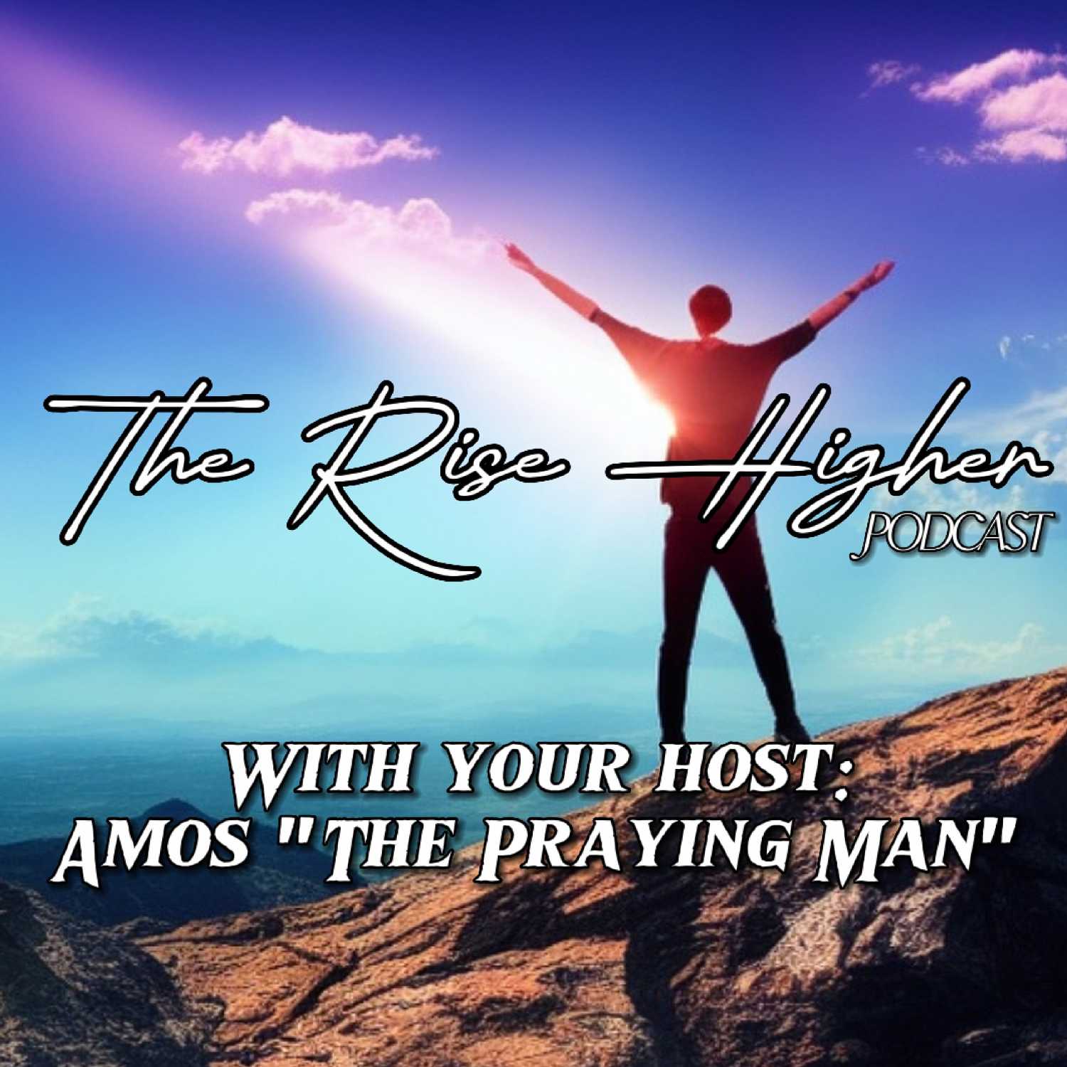 The Rise Higher Podcast