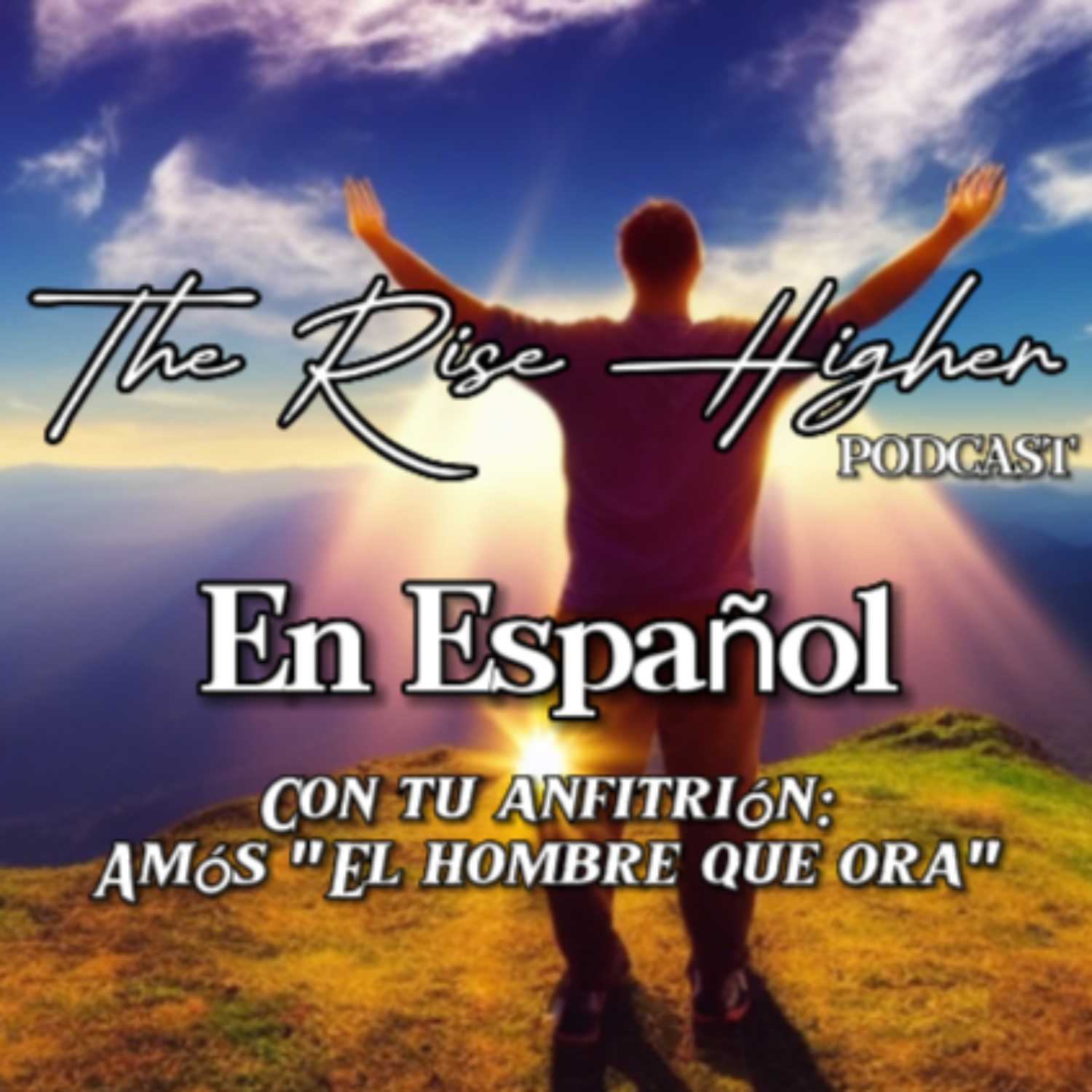 The Rise Higher Podcast