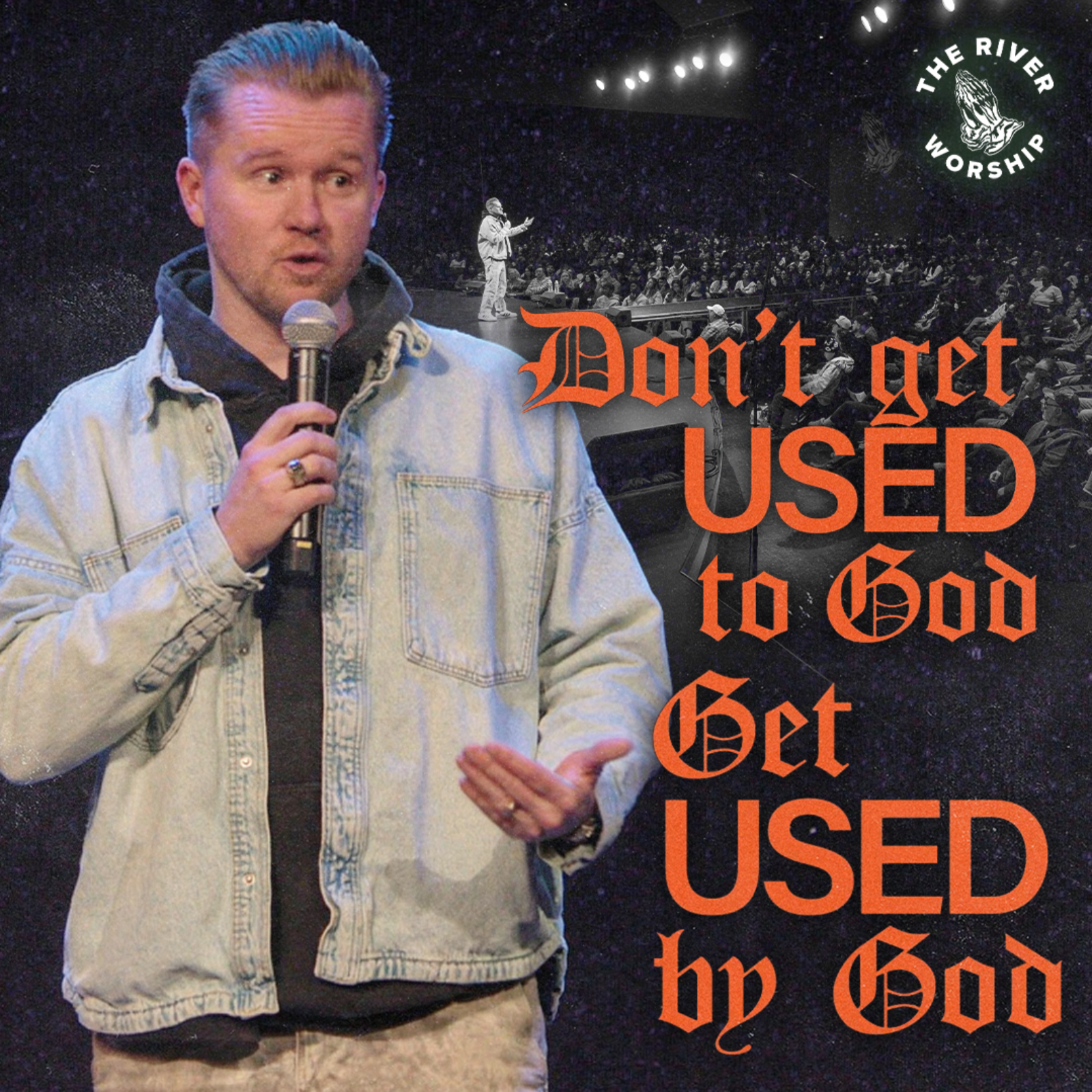 Don’t Get Used to God