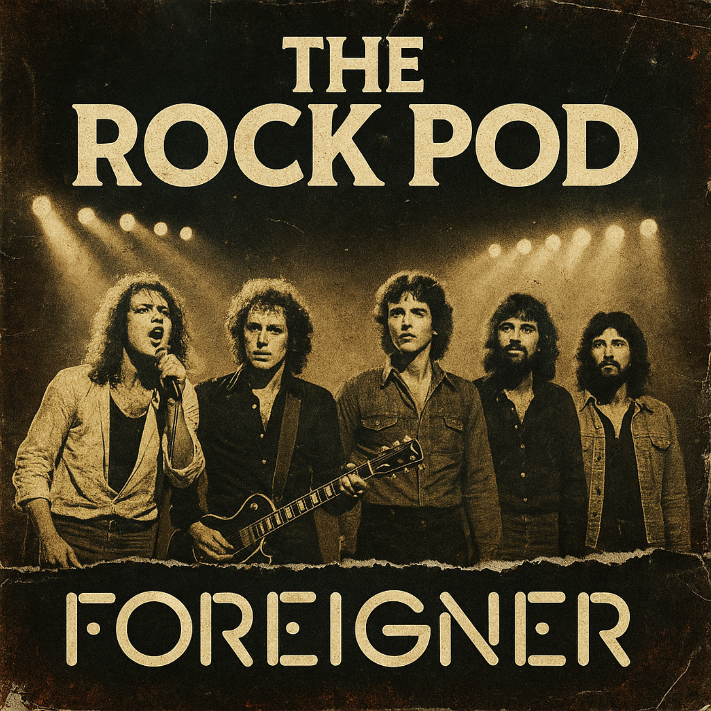 The Rock Pod / Foreigner: Feels Like The First Time...Every Time!