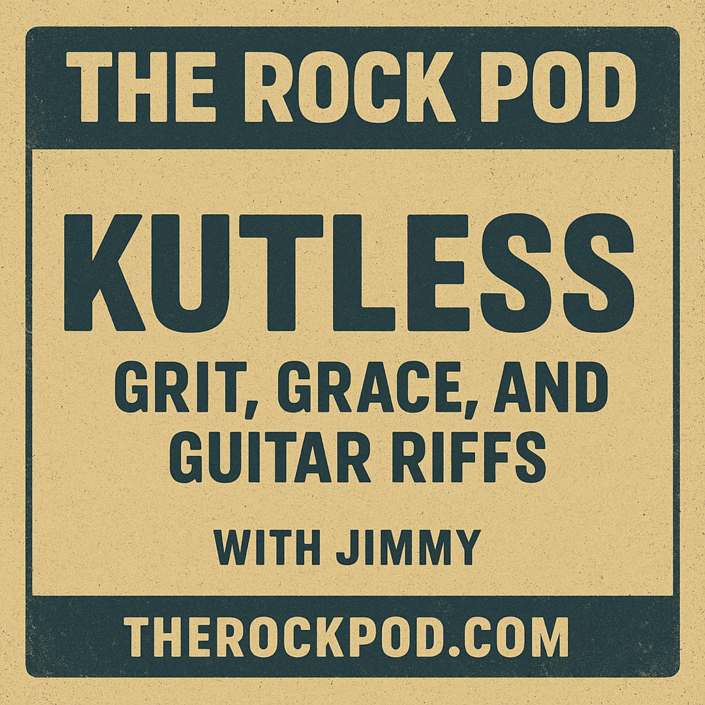 The Rock Pod / SPECIAL EPISODE / Kutless: Grit, Grace, and Guitar Riffs