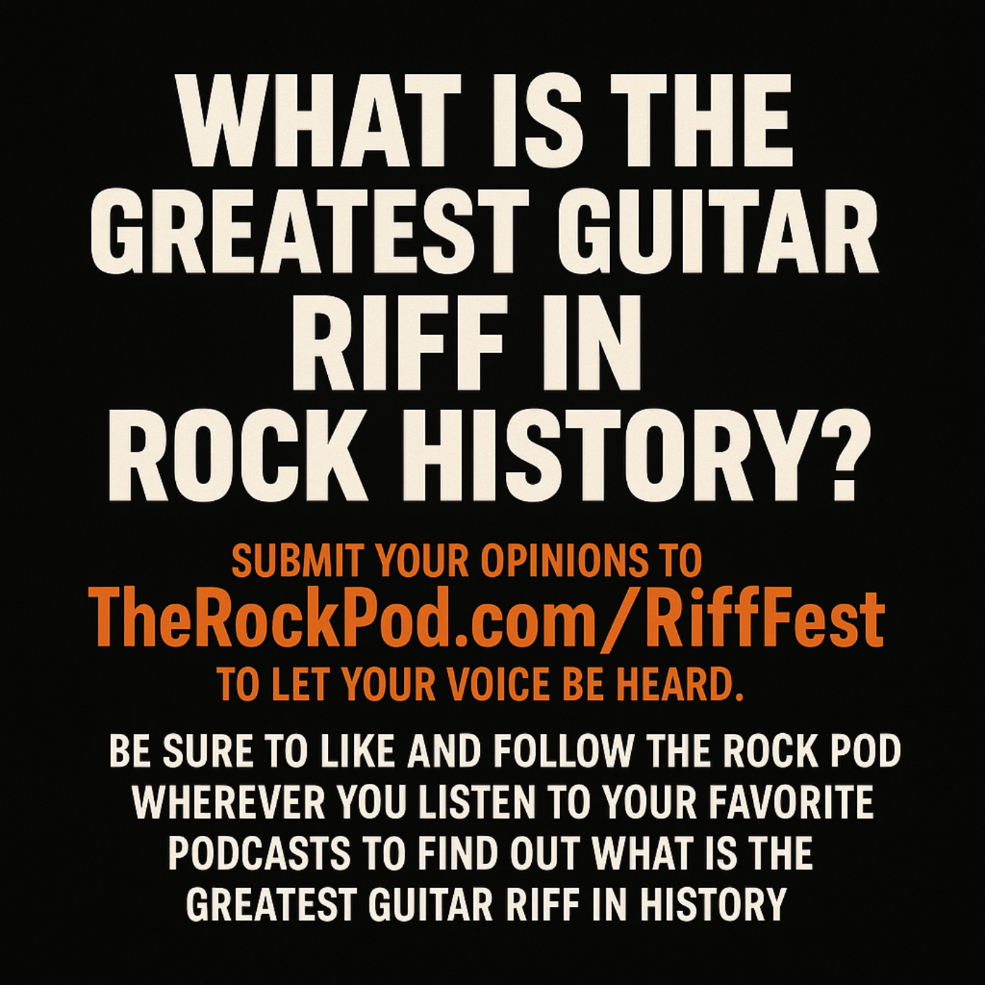 The Rock Pod / What is the Greatest Guitar Riff of All Time?