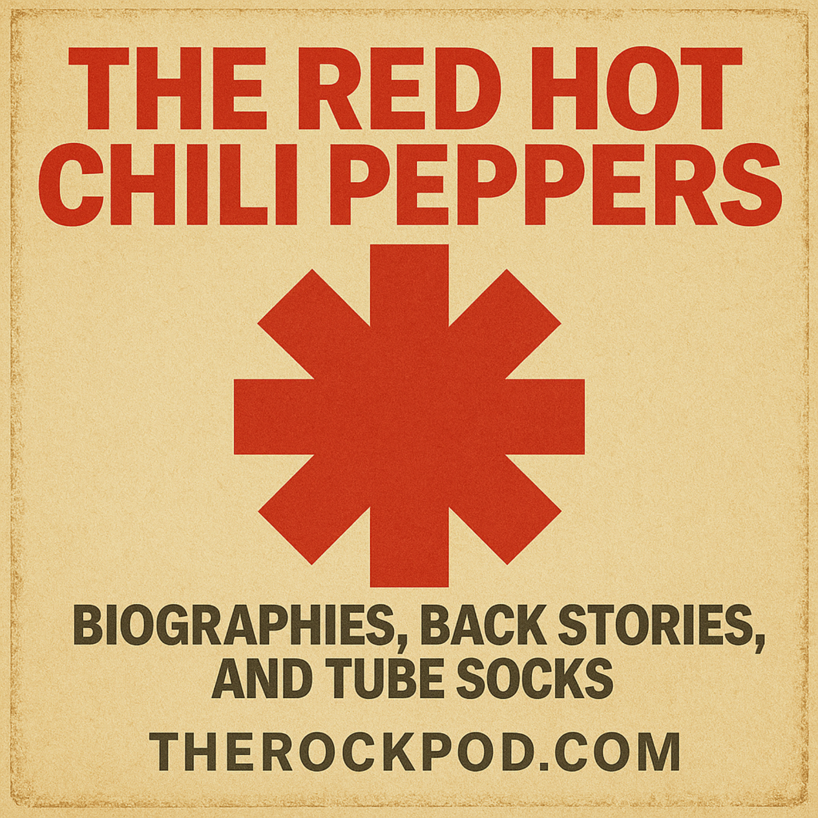 Red Hot Chili Peppers: Biographies, Backstories & Tube Socks episode artwork