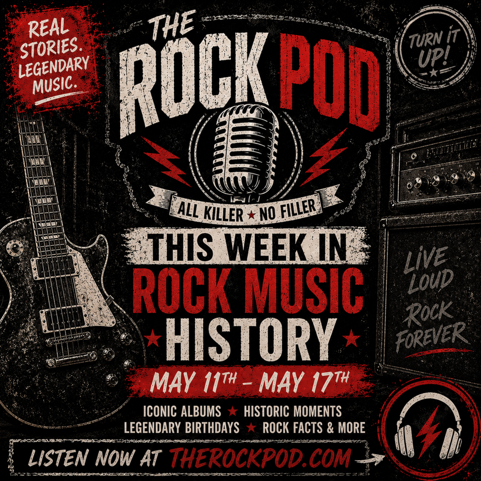 This Week In rock Music History 05/11-05/17 episode artwork