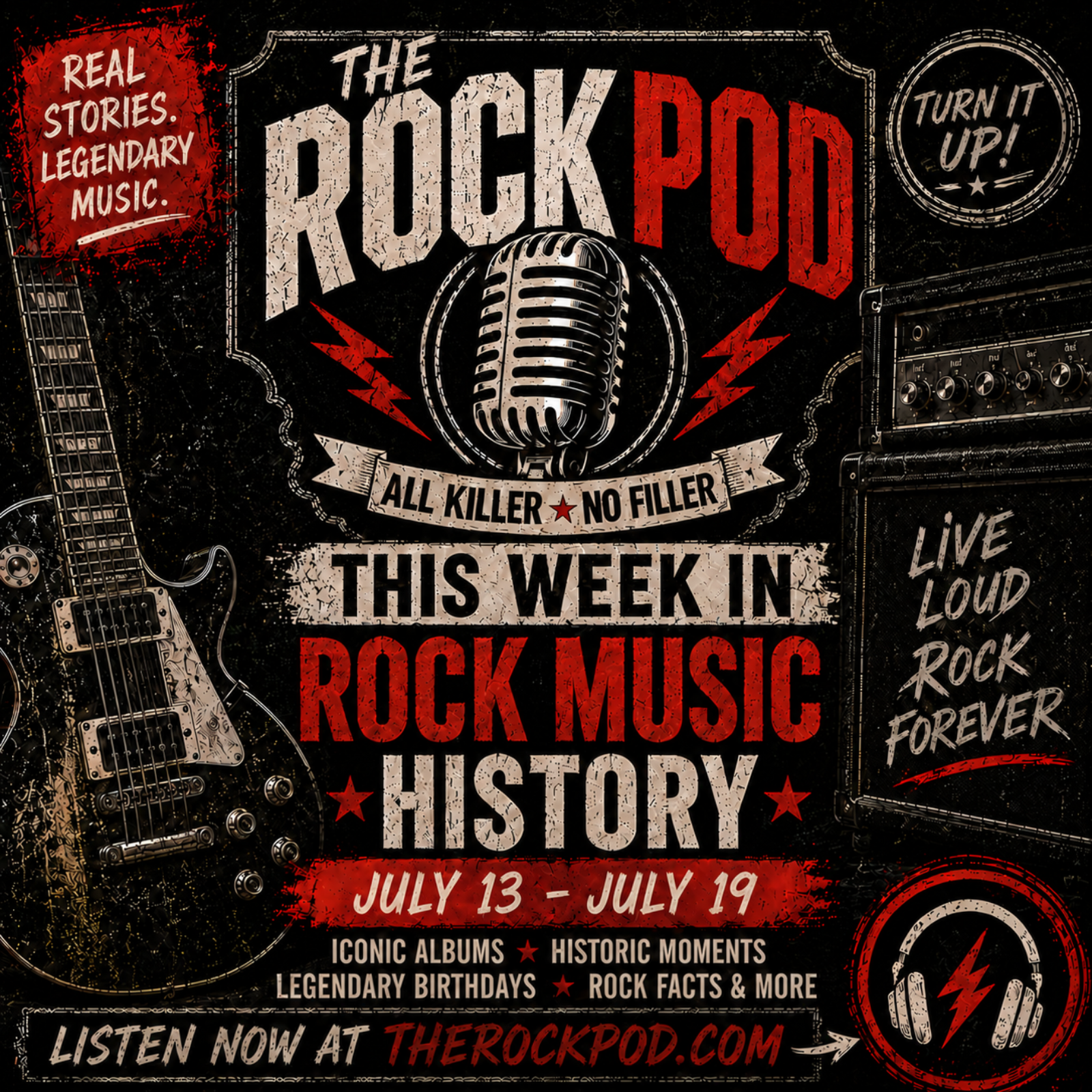 This Week in Rock Music History 07/13-07/19 episode artwork