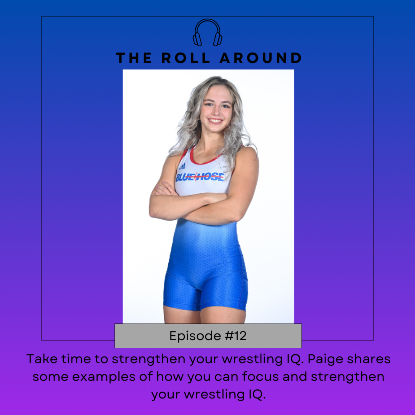 The Roll Around: A Woman\'s Voice in Wrestling
