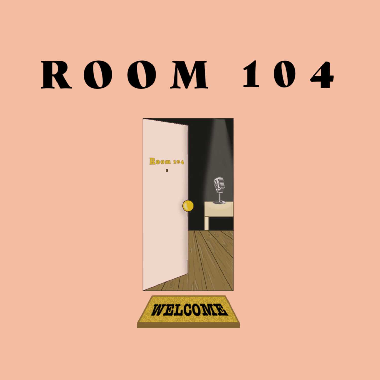 Room 104 Podcast
