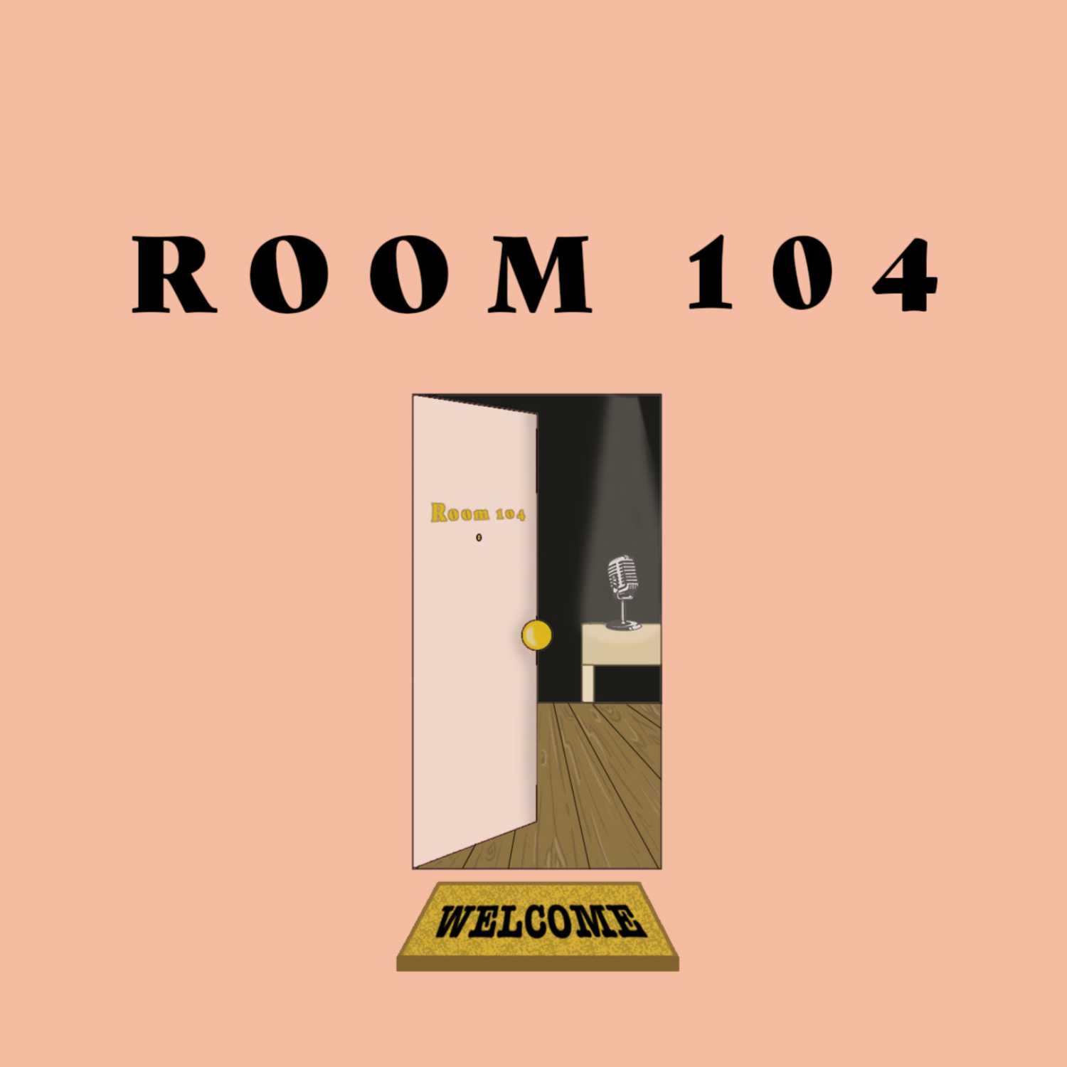 Room 104 Podcast