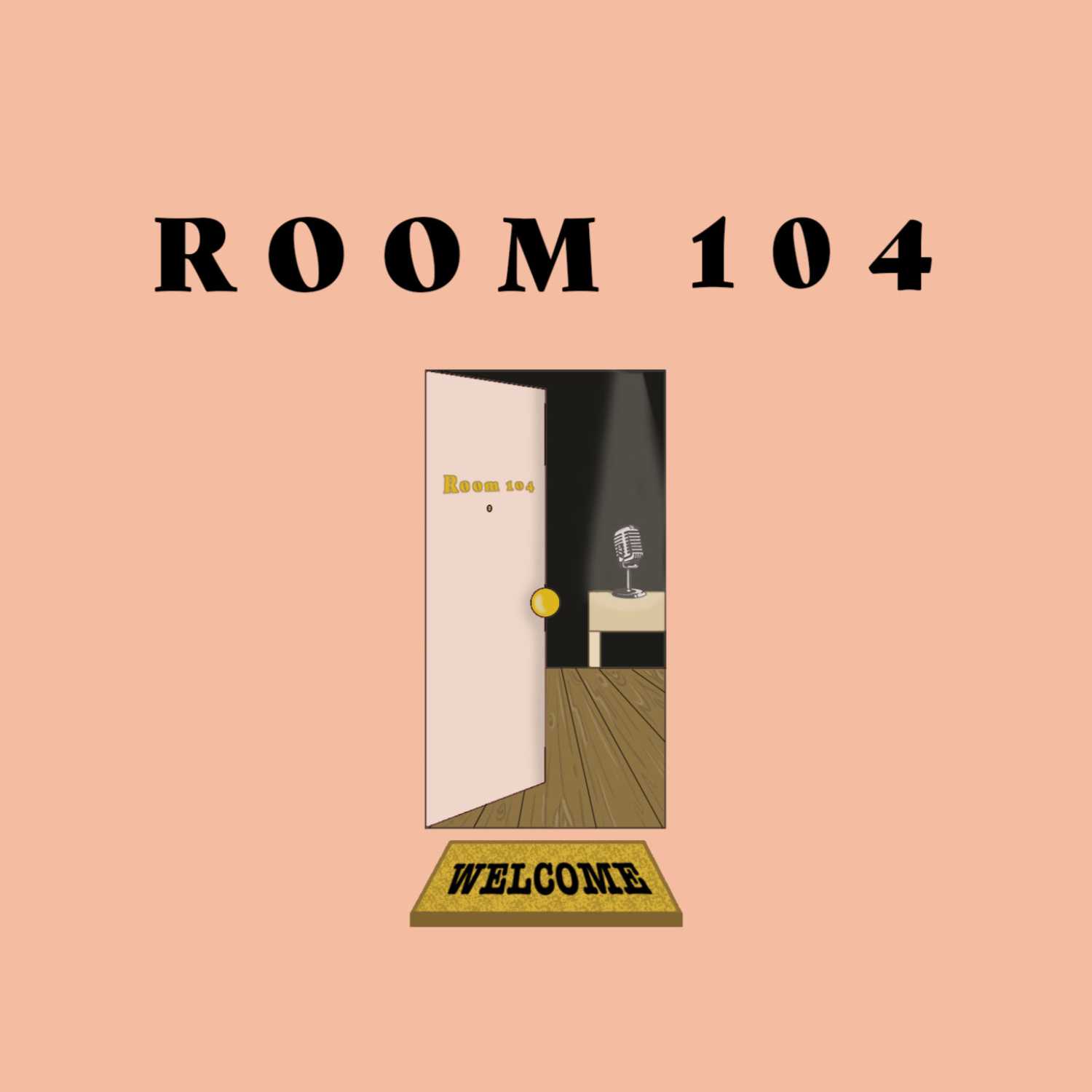 Room 104 Podcast