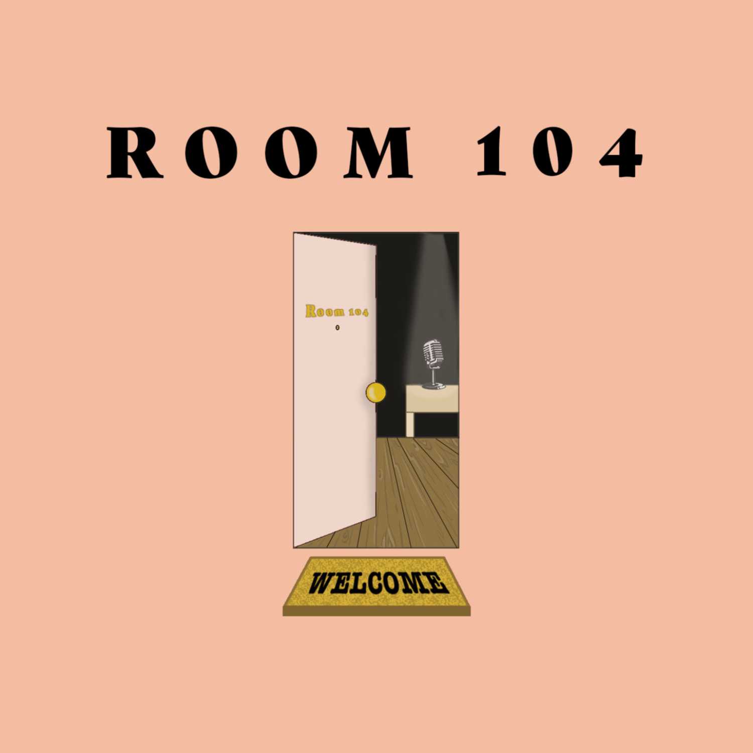Room 104 Podcast