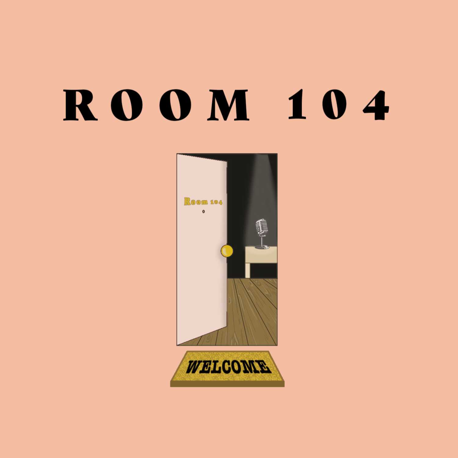 Room 104 Podcast