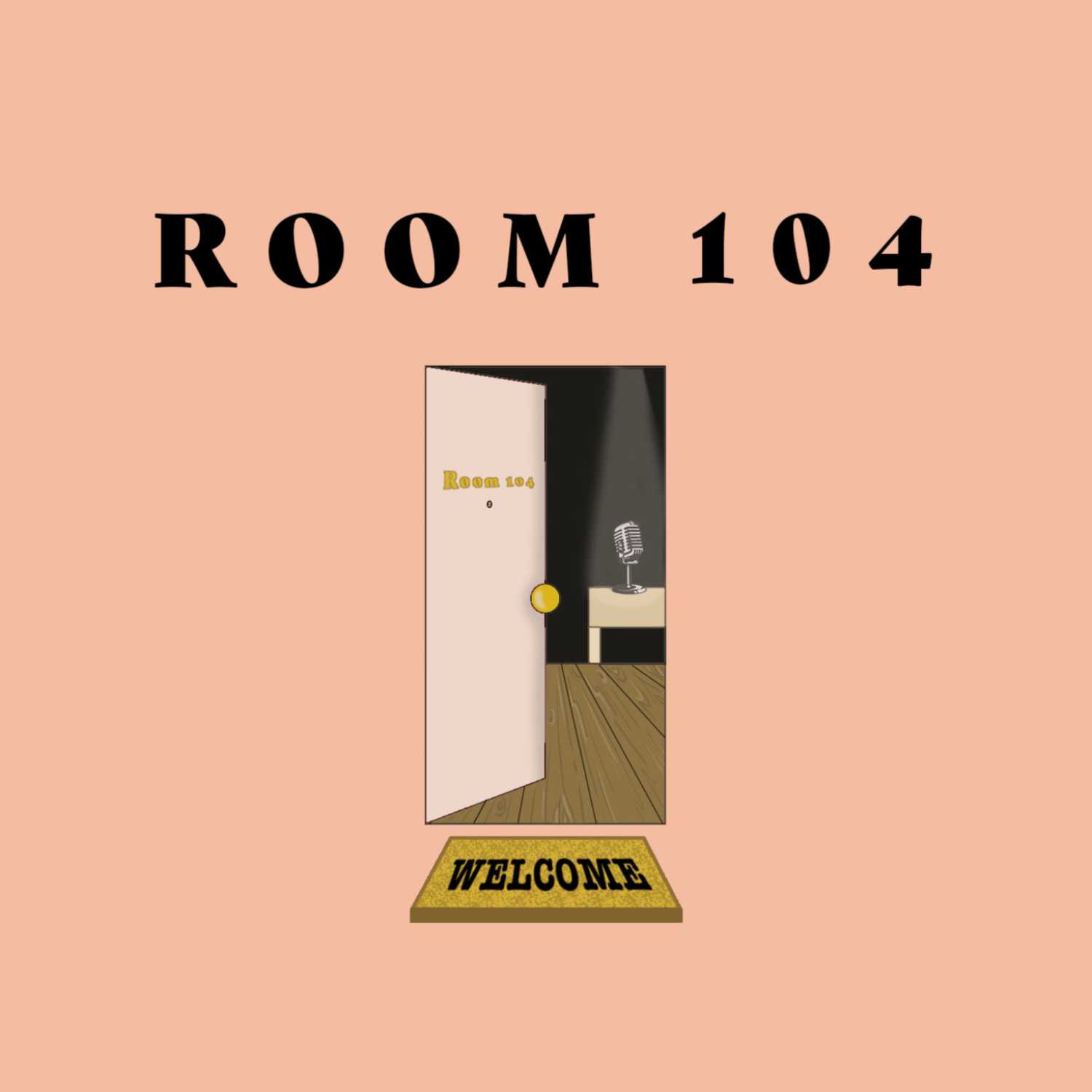 Room 104 Podcast