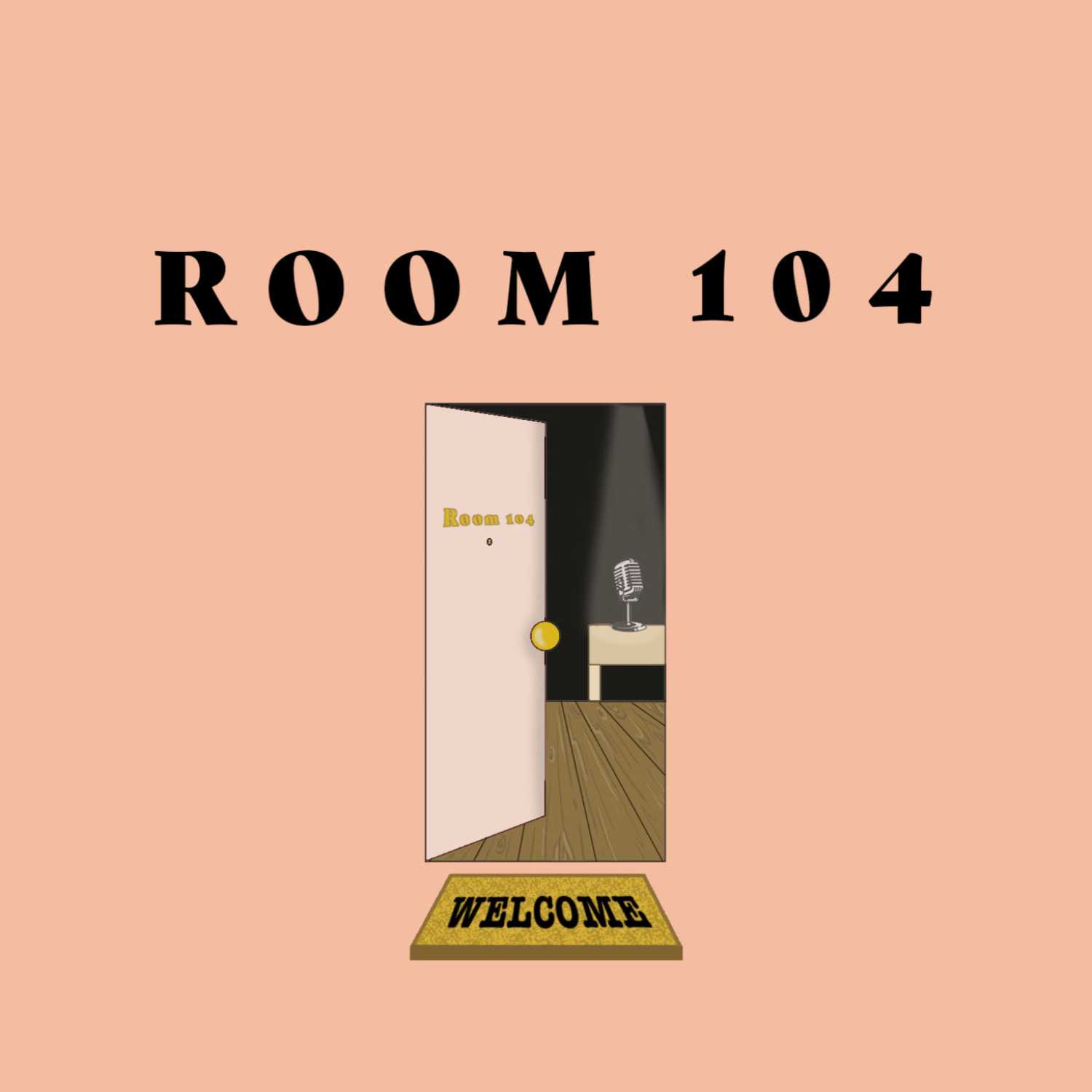 Room 104 Podcast
