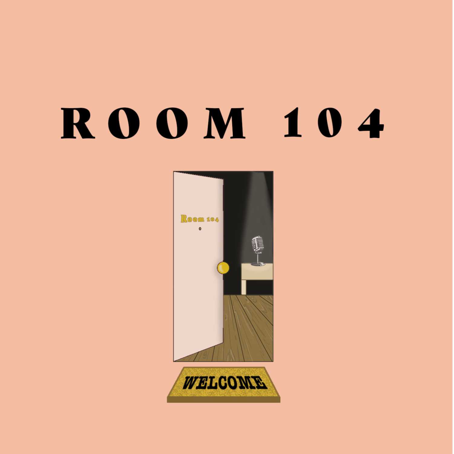 Room 104 Podcast