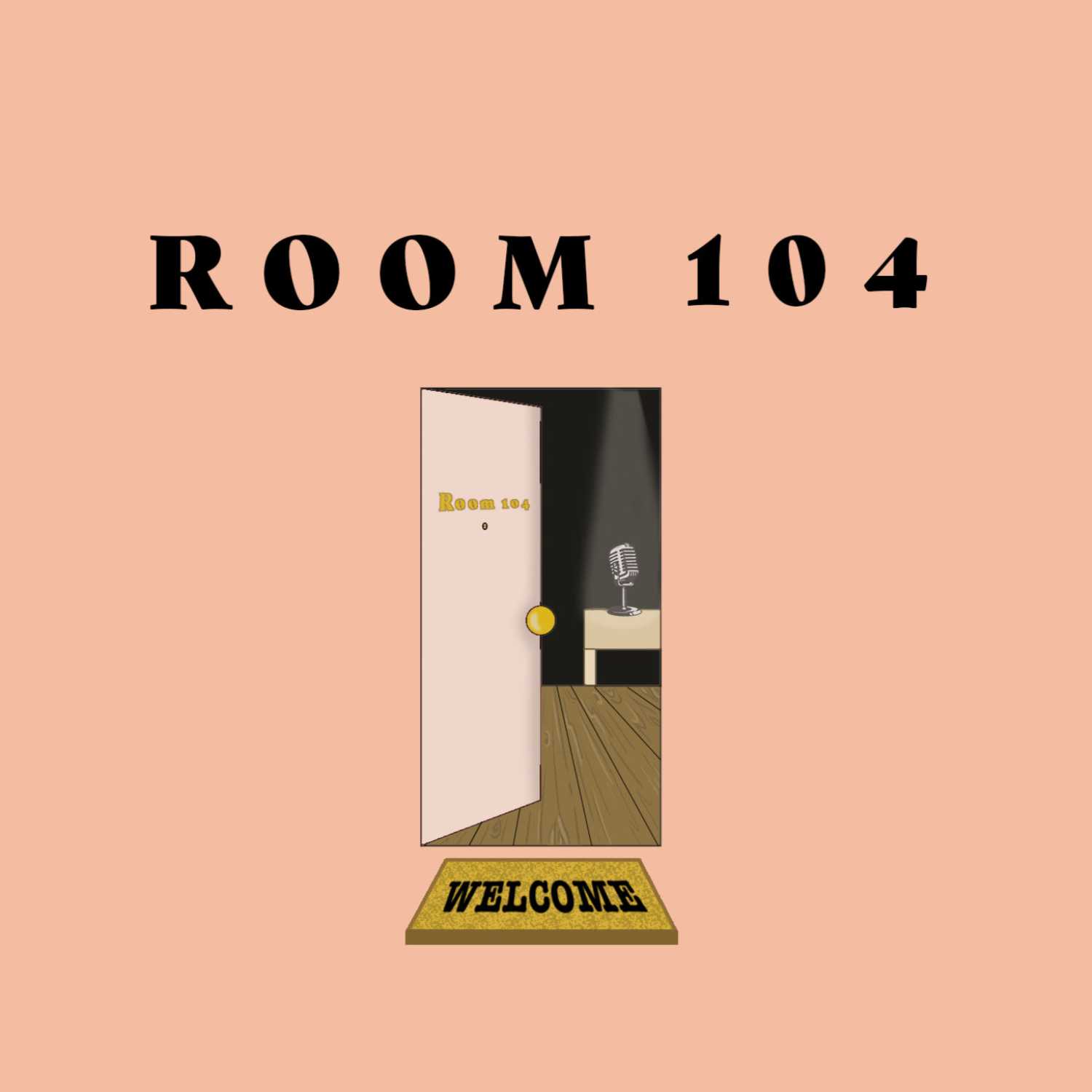 Room 104 Podcast