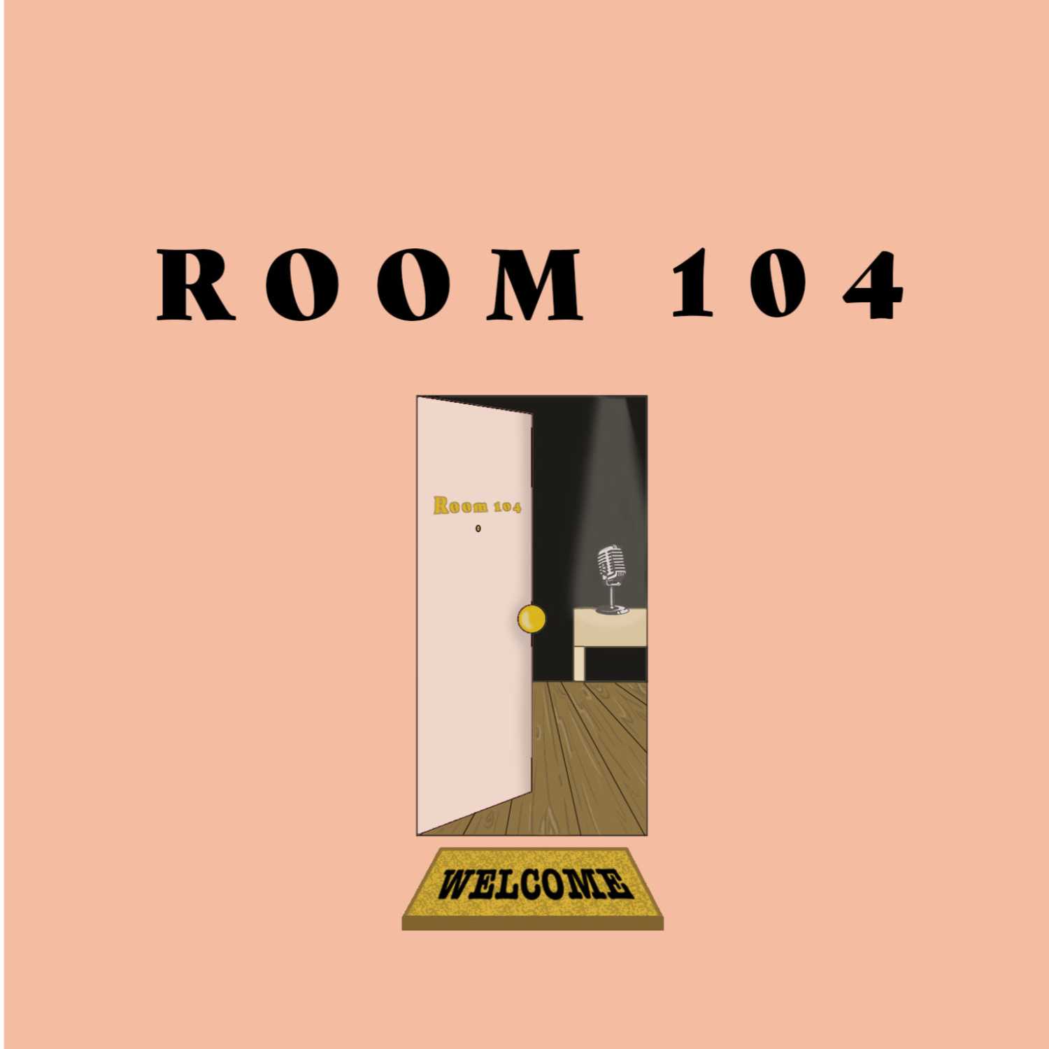 Room 104 Podcast