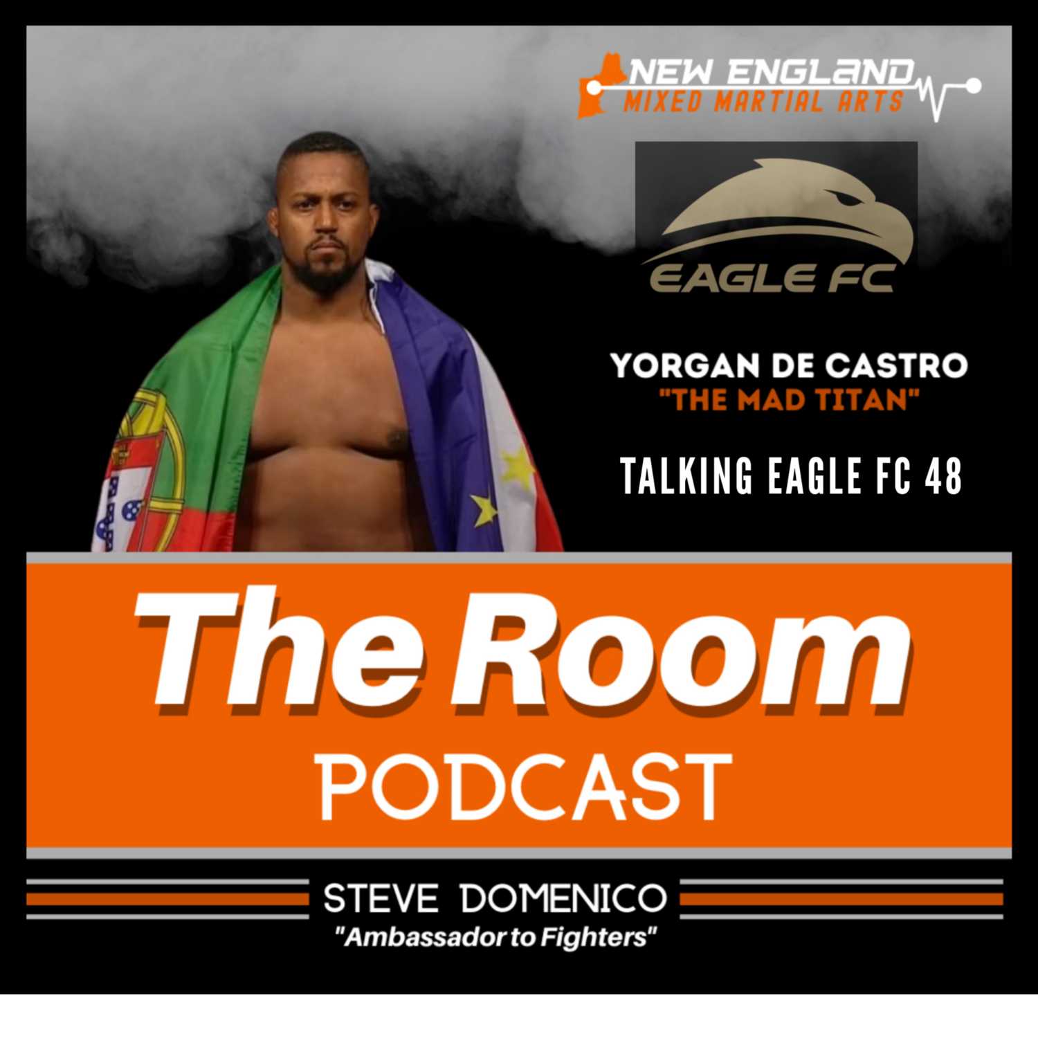 Yorgan Decastro "The Mad Titan" (8-3) Talks Eagle FC 48 episode artwork