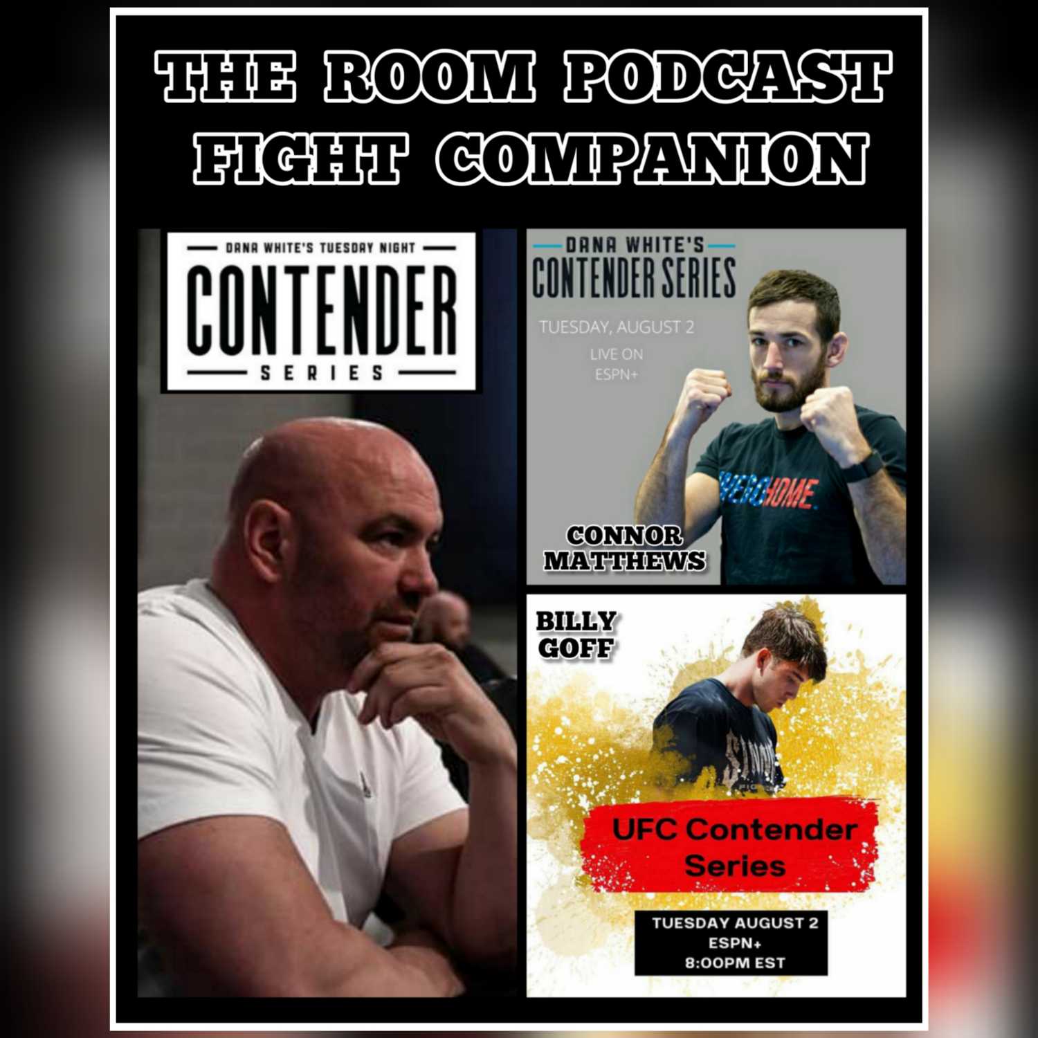 Contender Series 2022 - Week 2 Live Fight Companion - Billy Goff & Connor Matthews episode artwork