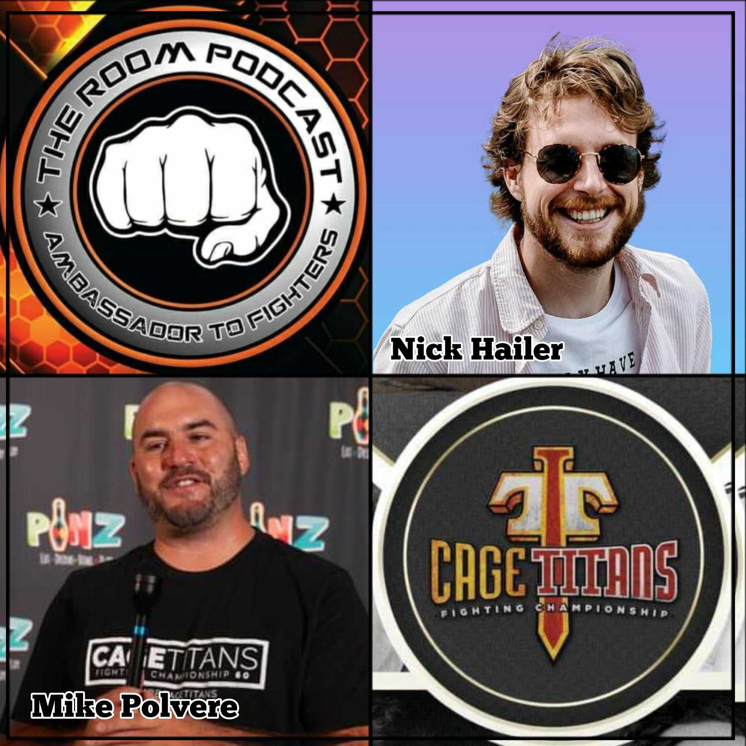 The Room Podcast - Tonight we talk with Nick Hailer & Mike Polvere from Cage Titans episode artwork