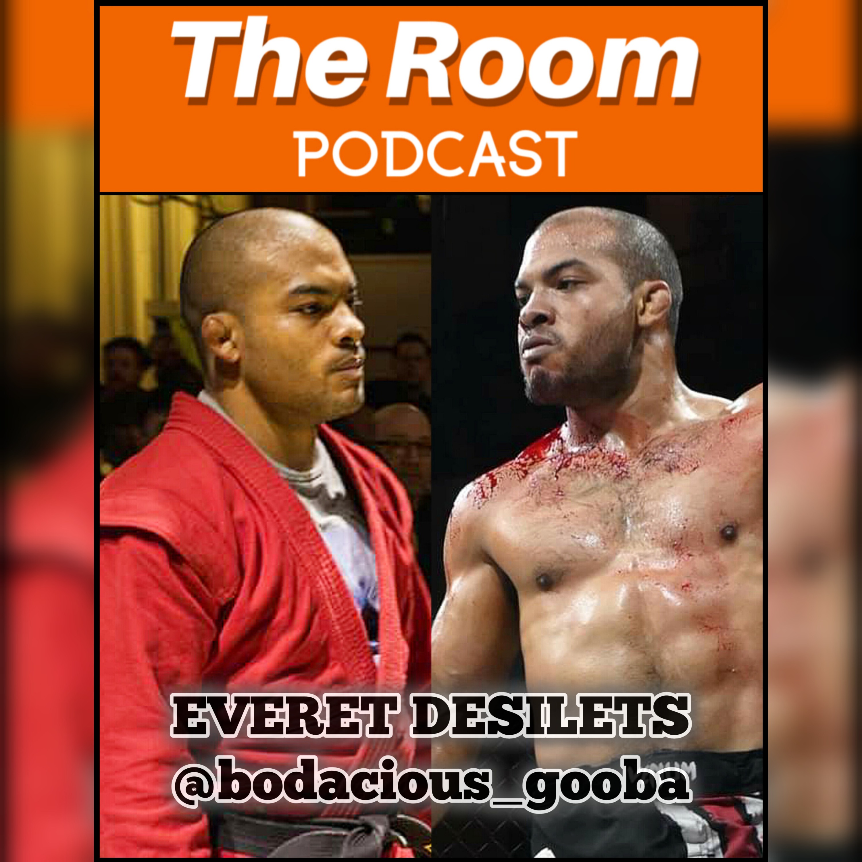 The Room Podcast - Welcomes Cage Titans 64 Pro Welterweight Title Challenger Everet Desilets episode artwork