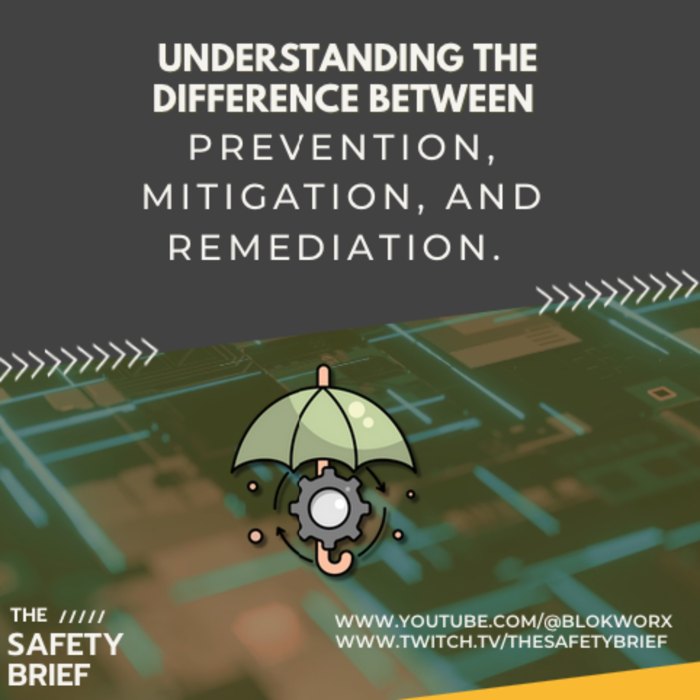 The Safety Brief