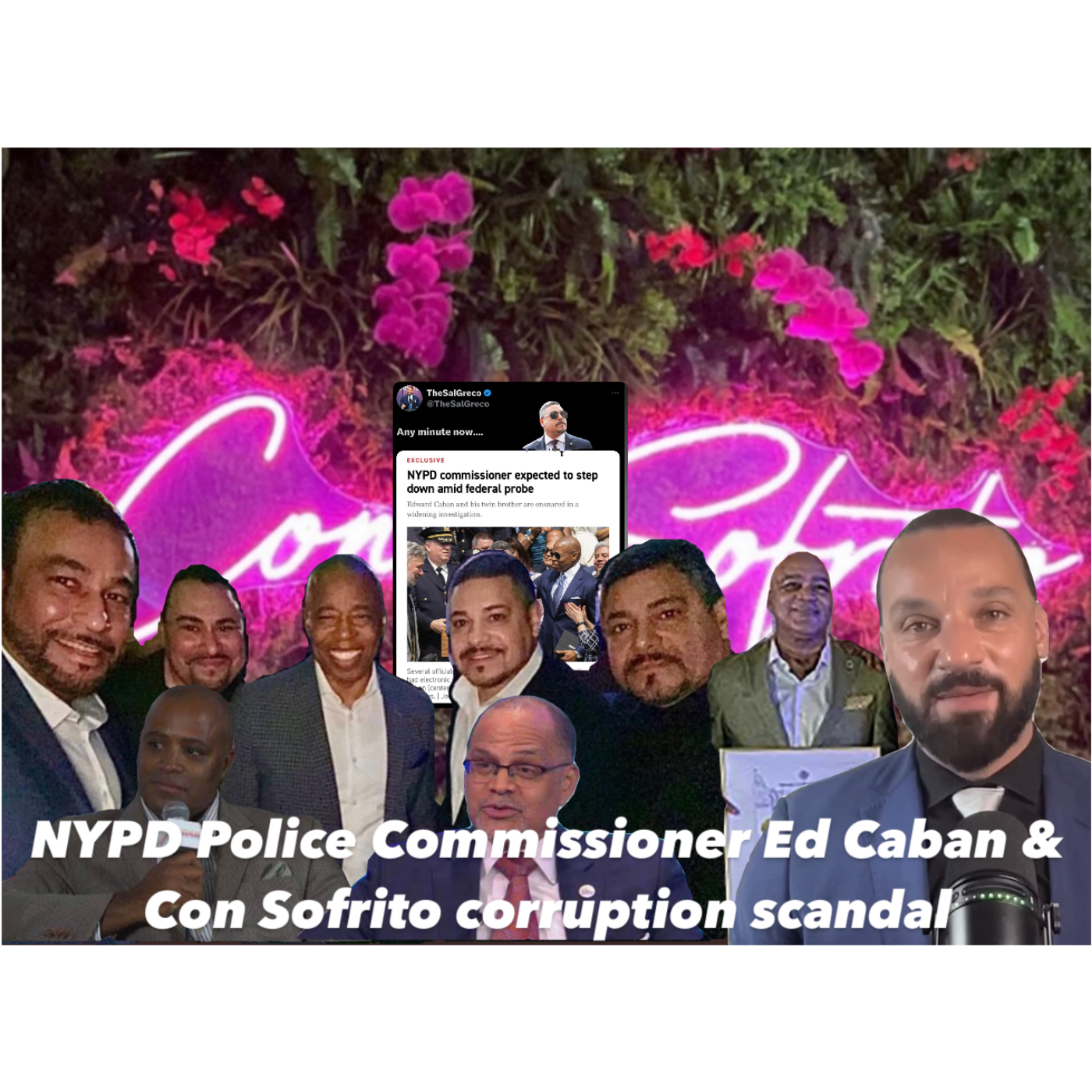 NYPD Police Commissioner Ed Caban & Con Sofrito corruption scandal | Episode 17 episode artwork