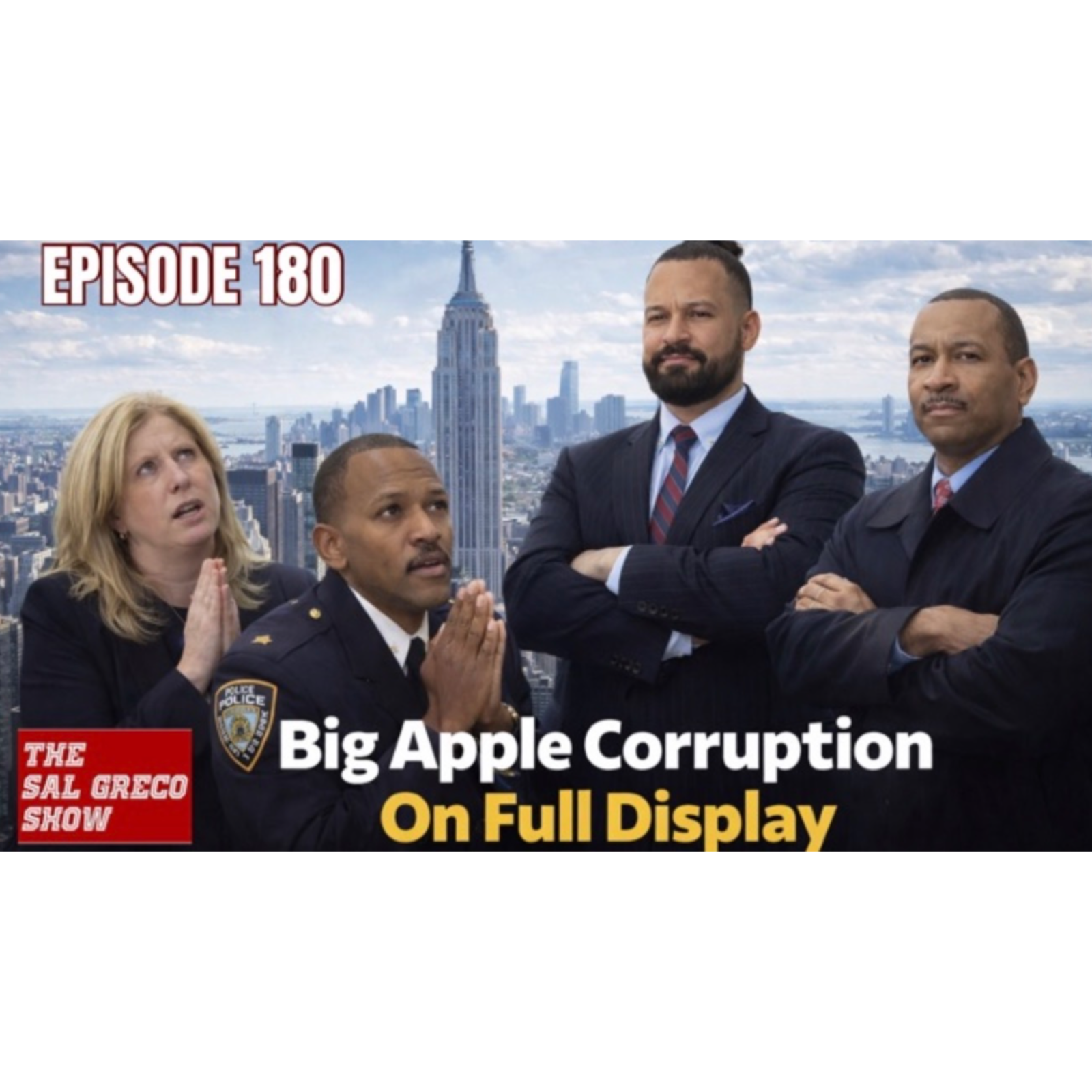 BIG APPLE CORRUPTION ON FULL DISPLAY | Episode 180 episode artwork